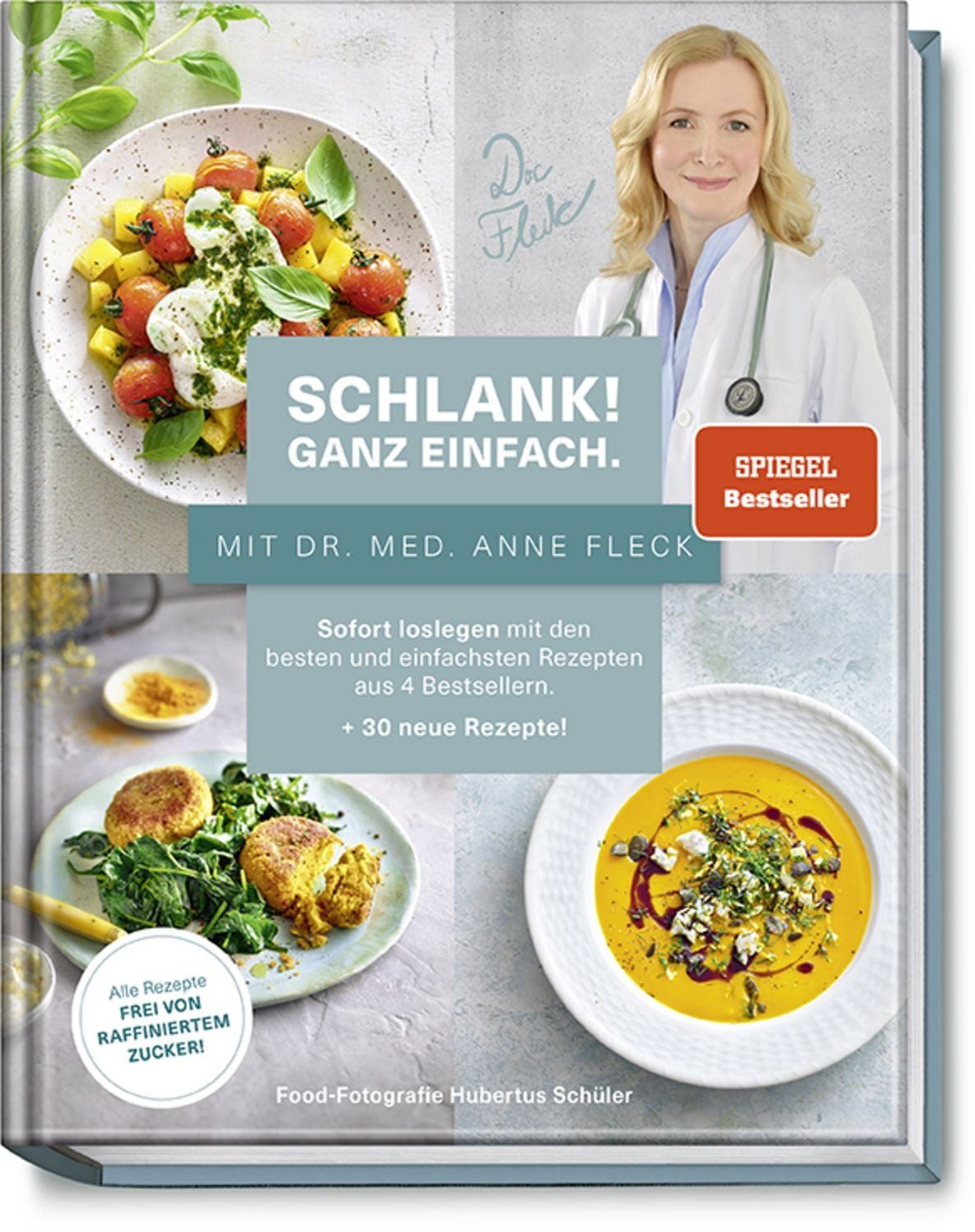 Schlank! Ganz einfach. – Mit Dr. med. Anne Fleck / Anne Fleck, Bettina Matthaei, Su Vössing