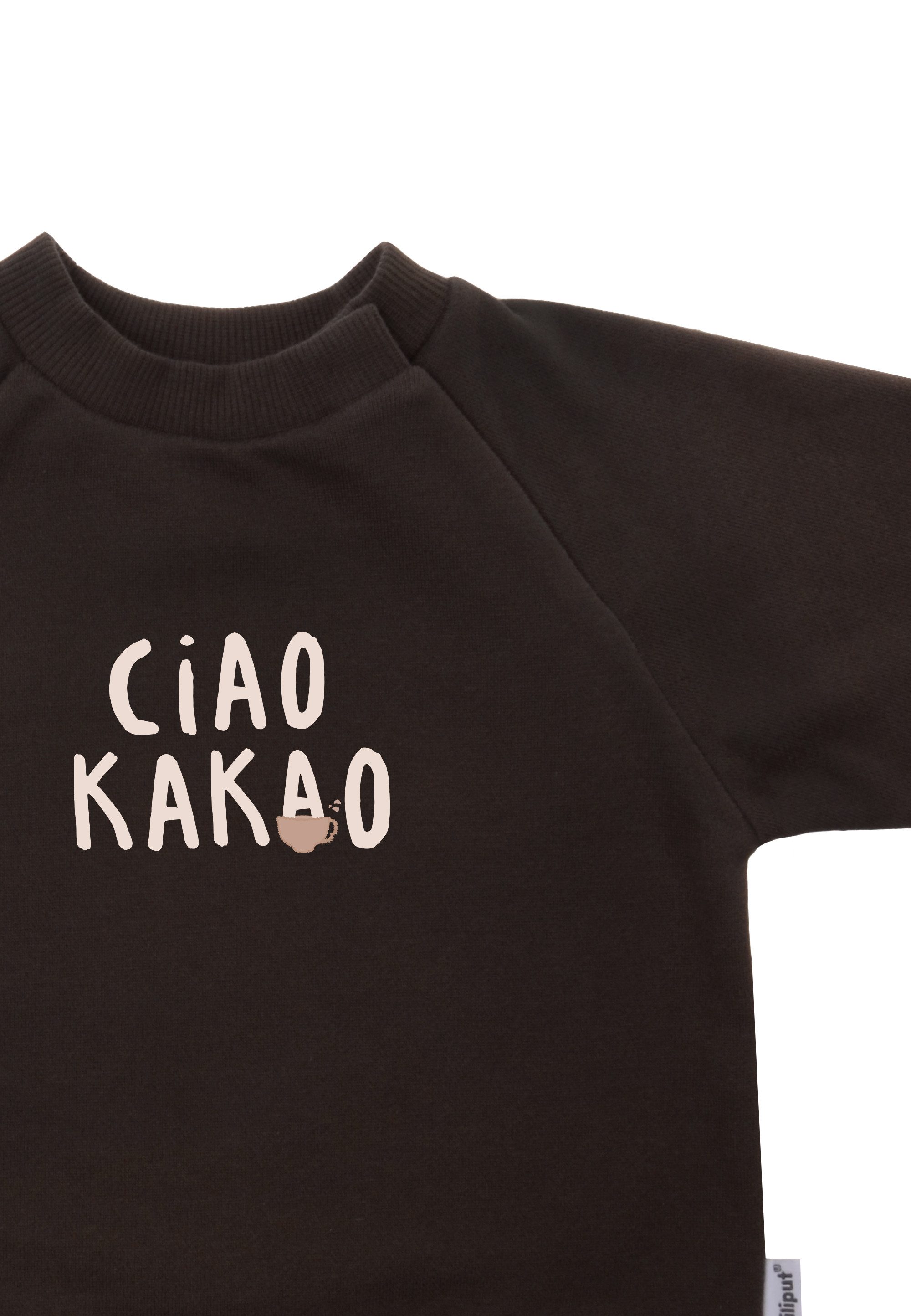Liliput Sweatshirt Ciao Kakao mit coolem Schriftzug auf der Vorderseite