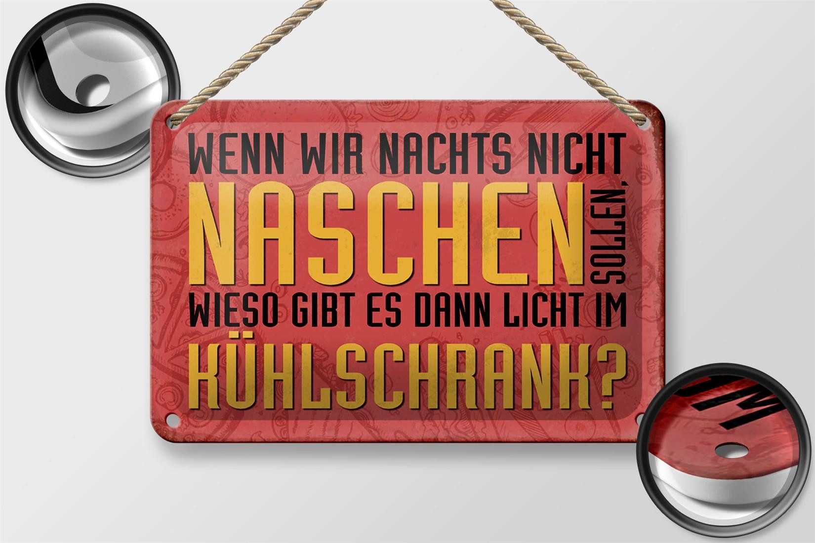 Femer GmbH Metallschild Spruch 18x12cm nachts naschen Licht Kühlschrank, (1 St), gewölbte Oberfläche, abgerundete Ecken, umgeschlagene Kanten