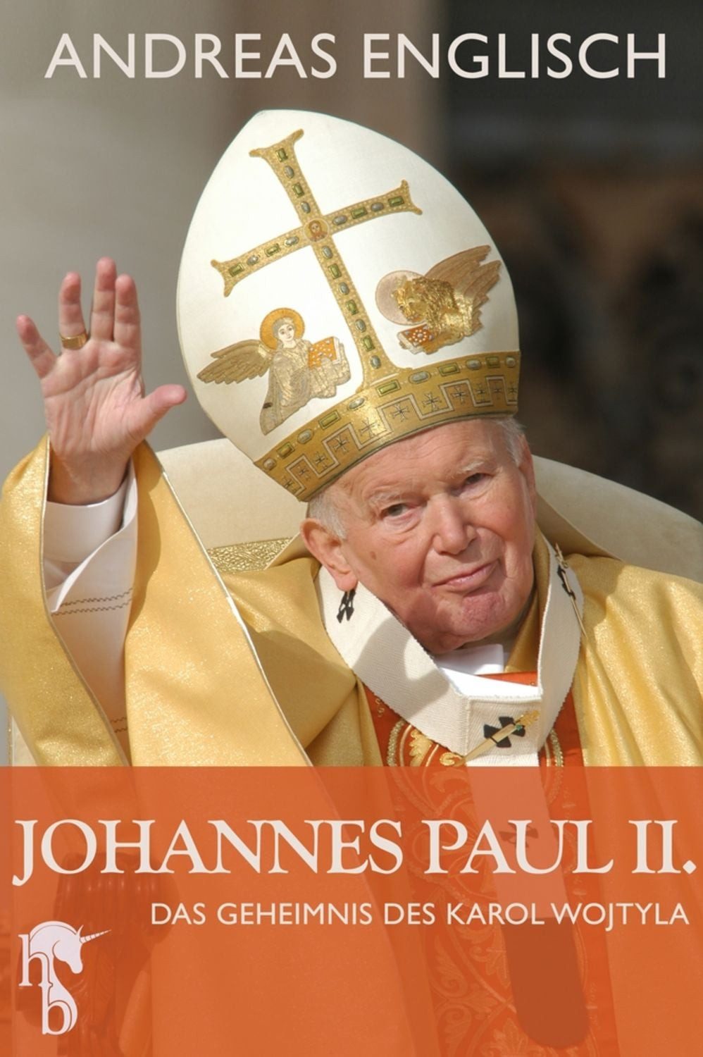 Johannes Paul II / Andreas Englisch
