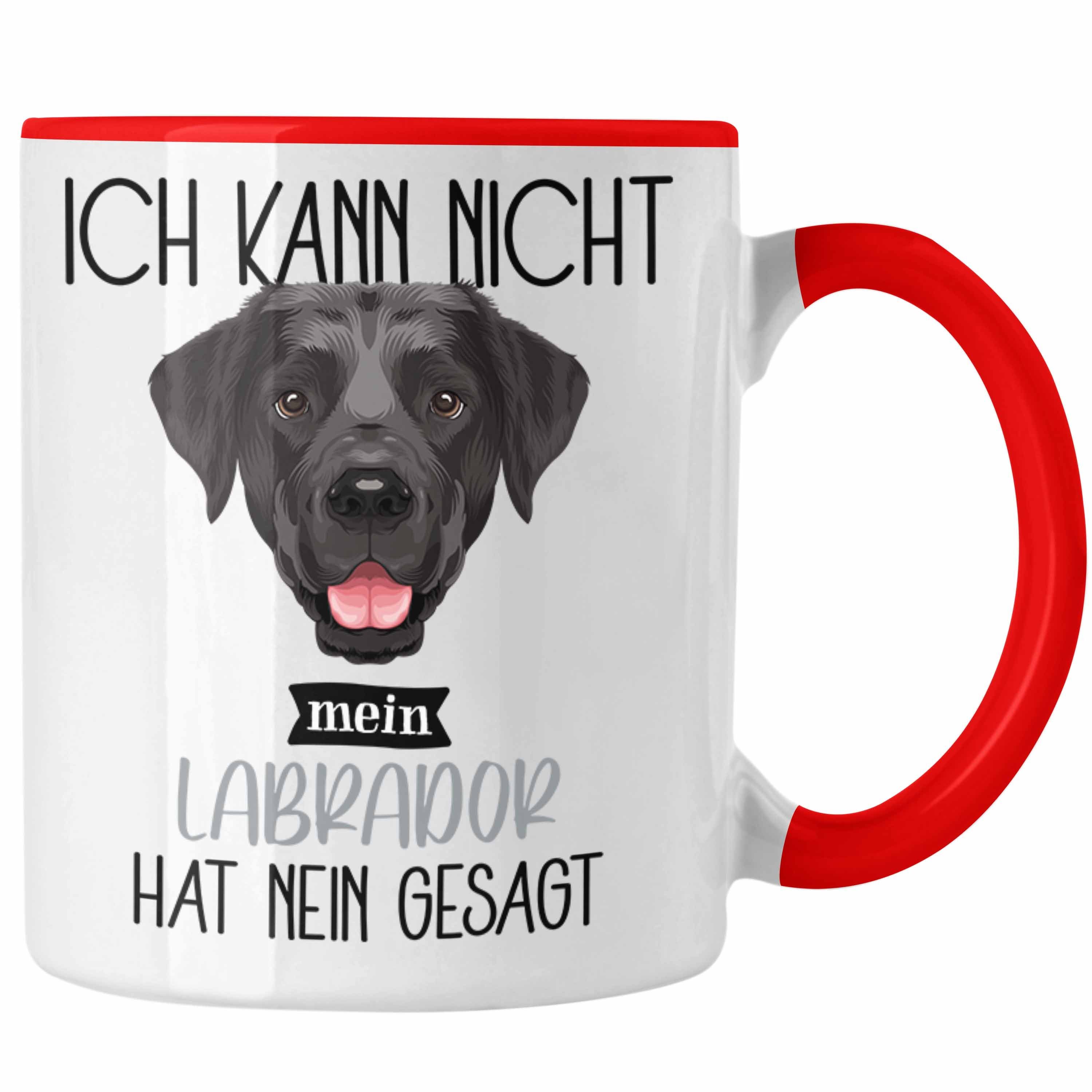 Ich Lustiger Tasse Labrador Tasse Geschenk Besitzer Rot Spruch Trendation Kann Geschenkidee