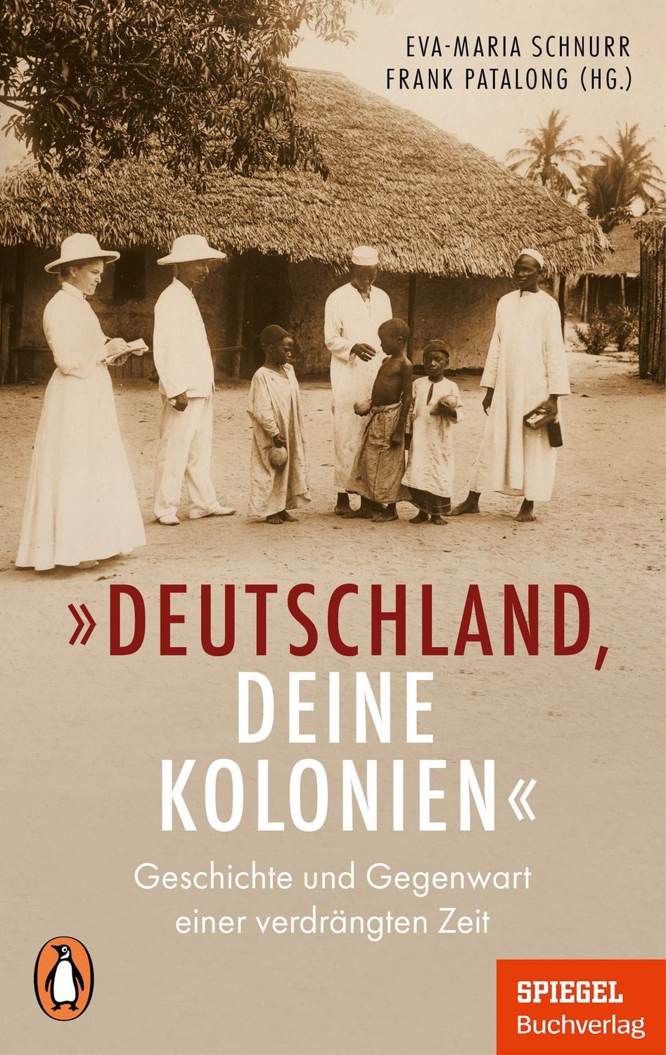 „Deutschland, deine Kolonien“ / diverse