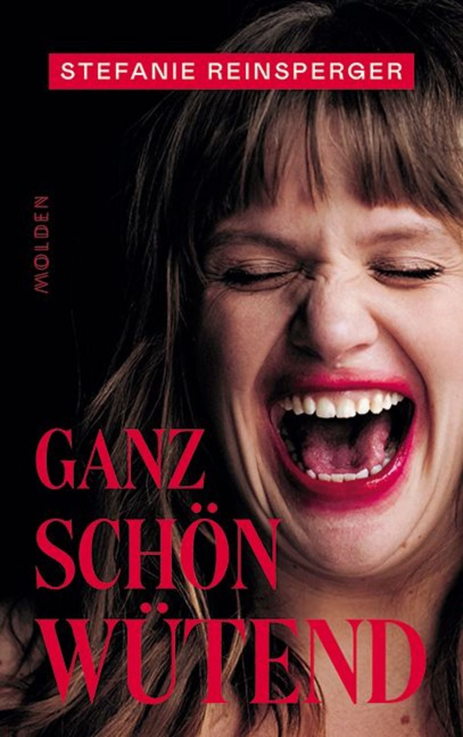 Ganz schön wütend / Stefanie Reinsperger