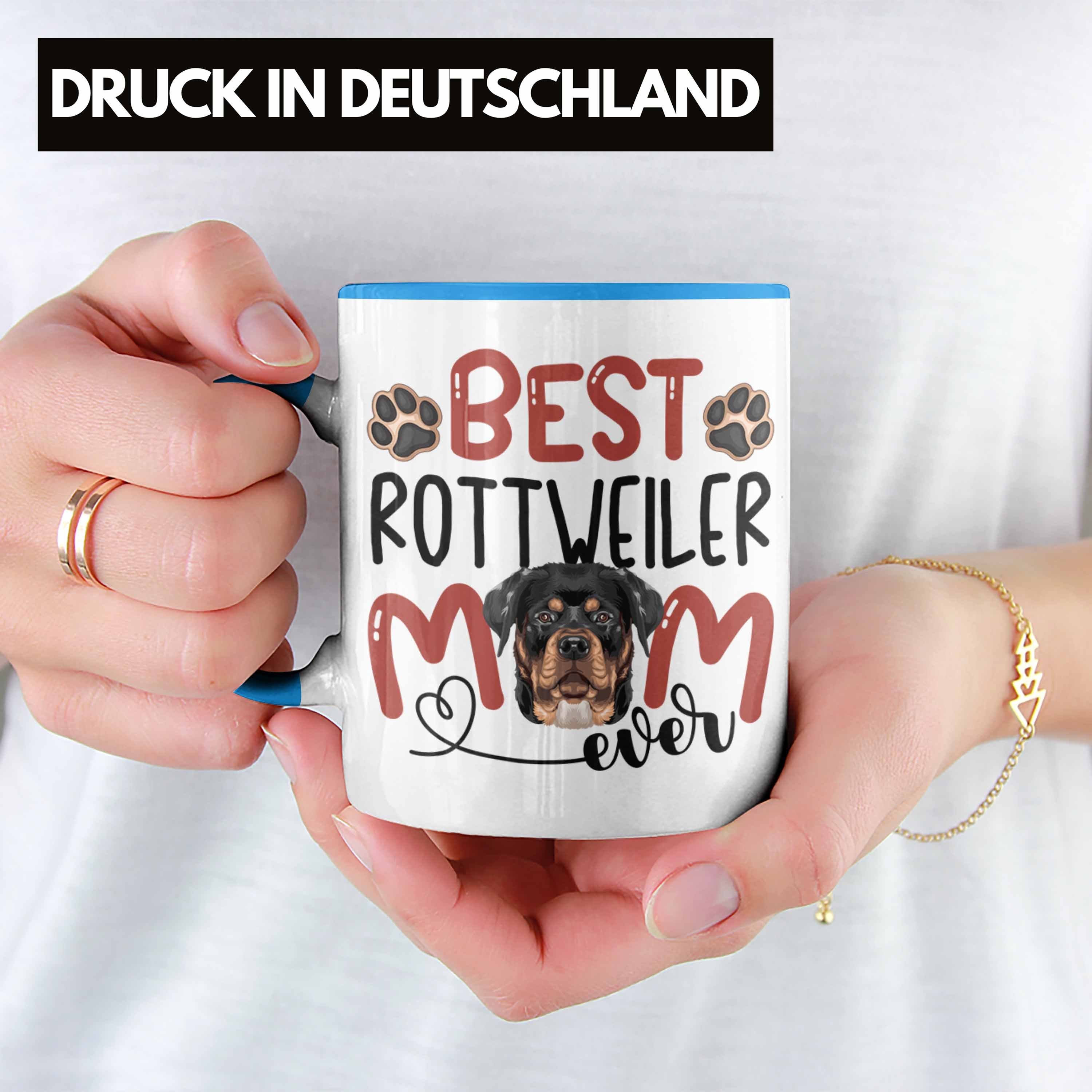 Trendation Tasse Rottweiler Mom Besitzerin Geschenk Spruch Geschenkidee Tasse Blau Lustiger