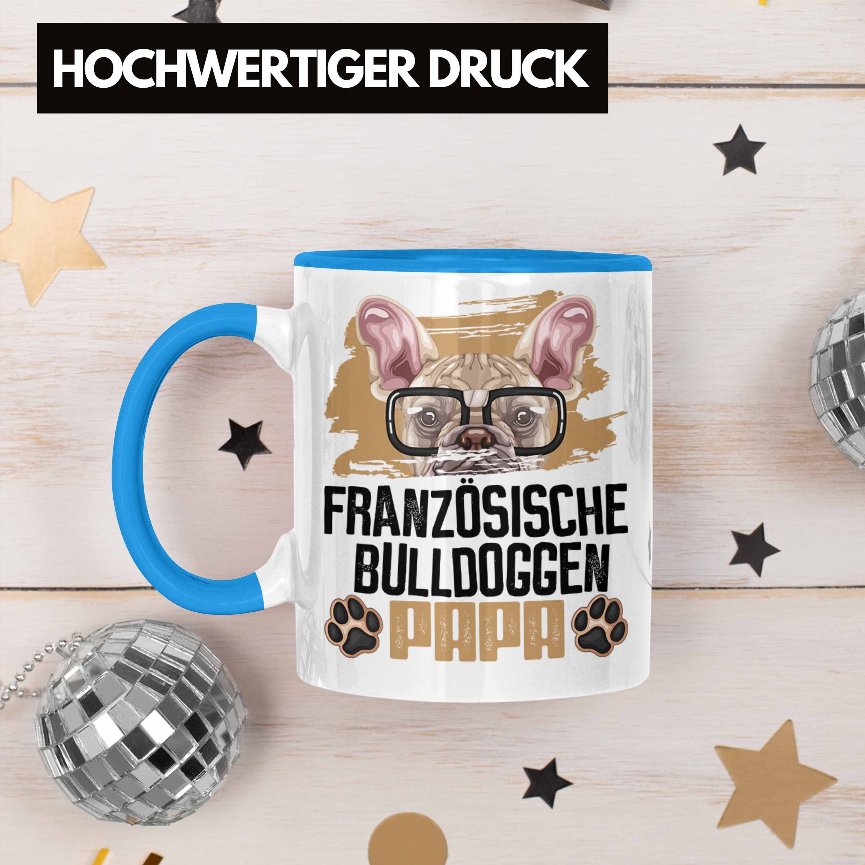 Trendation Tasse Französische Bulldogge Besitzer Papa Lustiger Spruch Geschenk Blau Ge Tasse