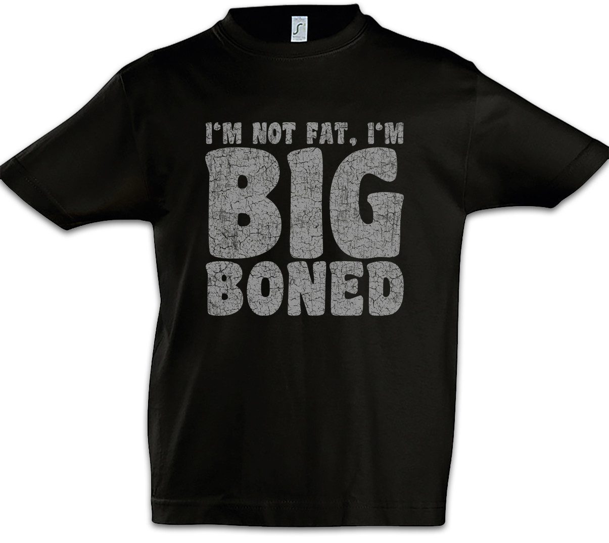 Urban Backwoods Print-Shirt I'm Not Fat I'm Big Boned Kinder T-Shirt Dick Dicker Stolz Übergewicht (1-tlg) Chubby Pride Fat Large