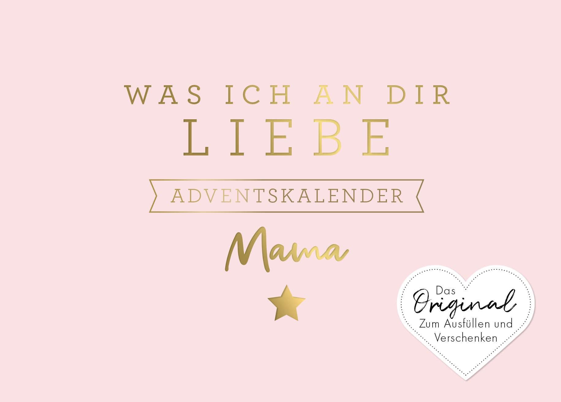 Münchner Verlagsgruppe Adventskalender Was ich an dir liebe, Mama – Adventskalender