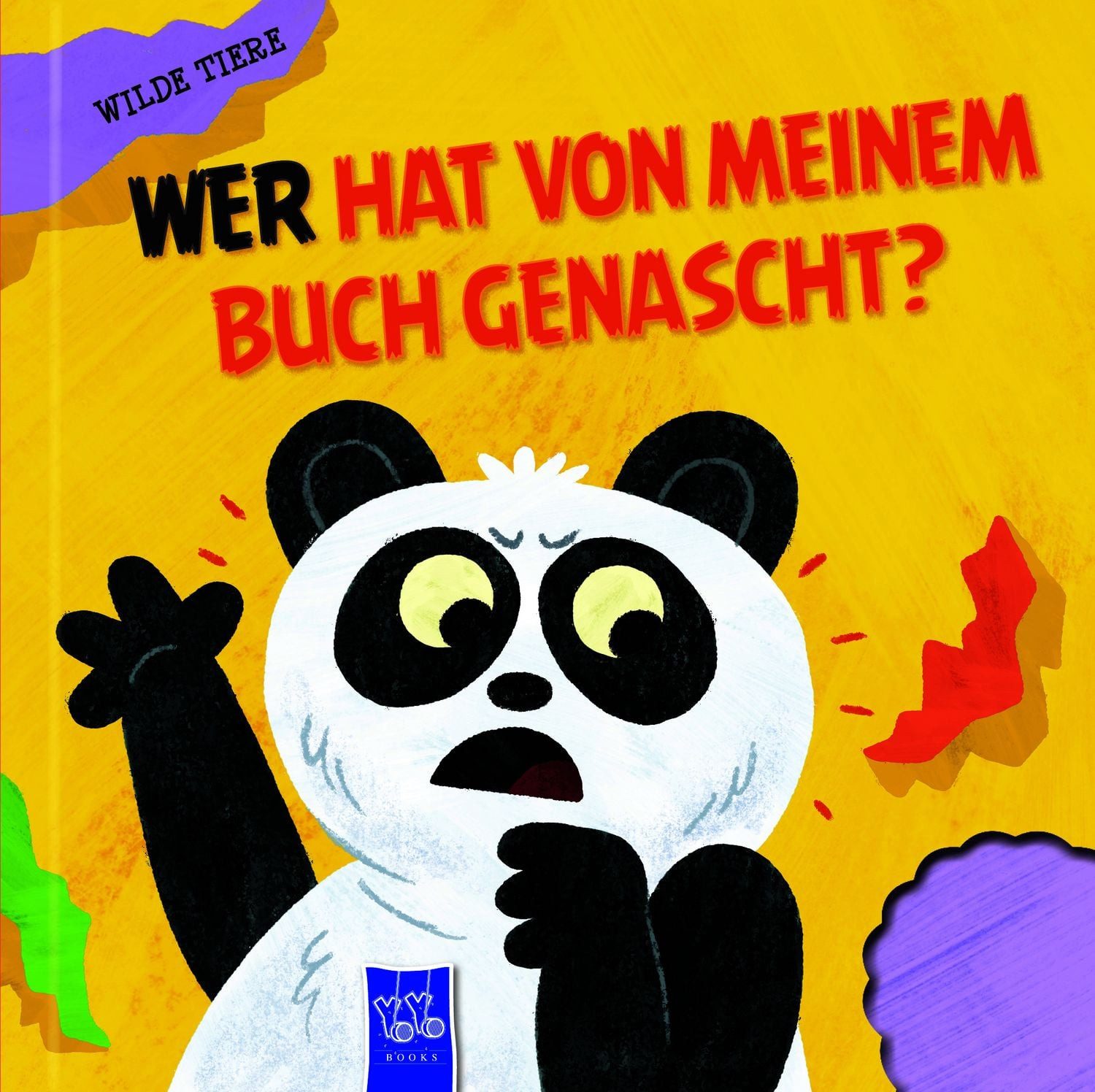 Wer hat von meinem Buch genascht? - Wilde Tiere / diverse