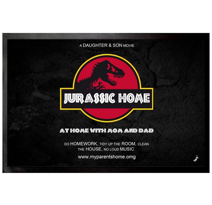 Fußmatte Spaß - Jurassic Home My Parents' House OMG 1art1 Höhe: 5 mm