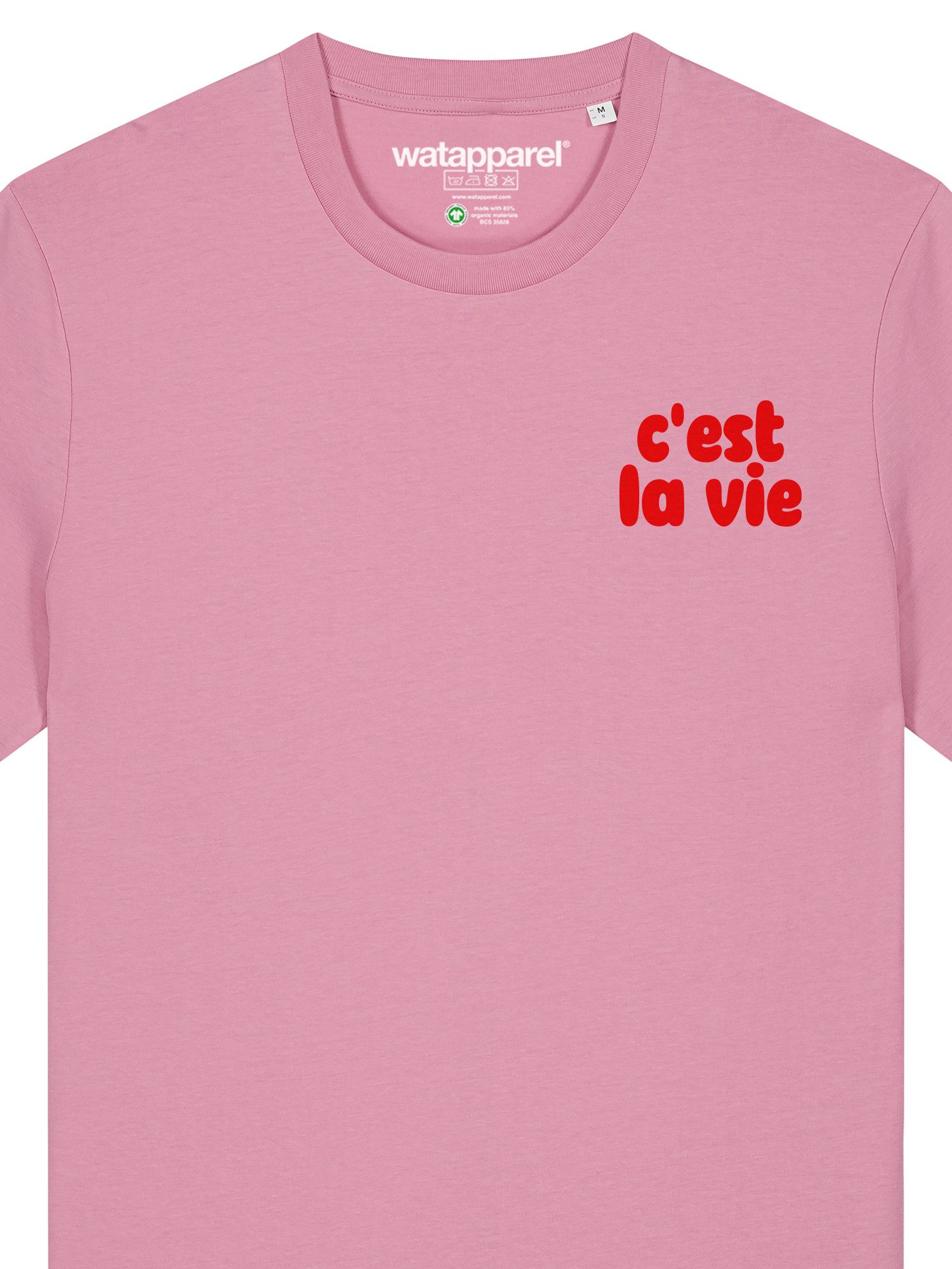 wat? Apparel T-Shirt cest la vie