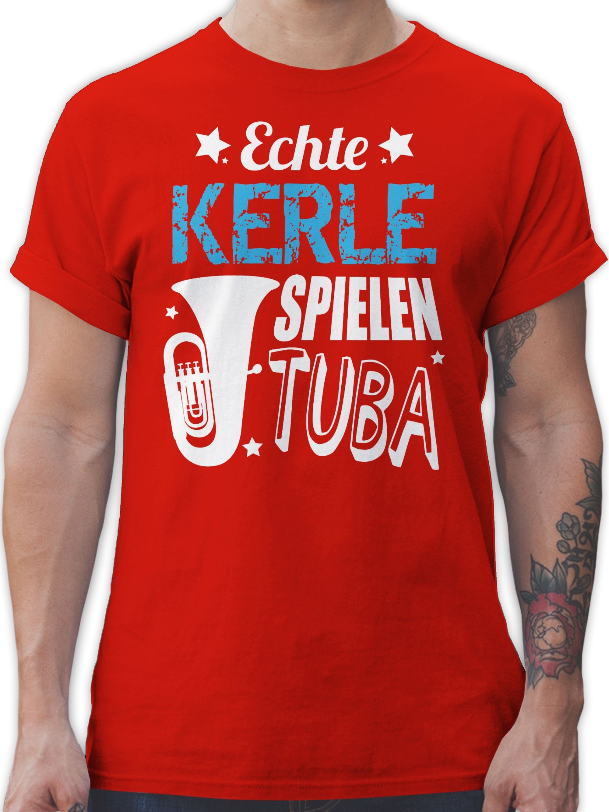 Shirtracer T-Shirt Echte Kerle spielen Tuba Musik Instrument Zubehör 3 Rot | T-Shirts