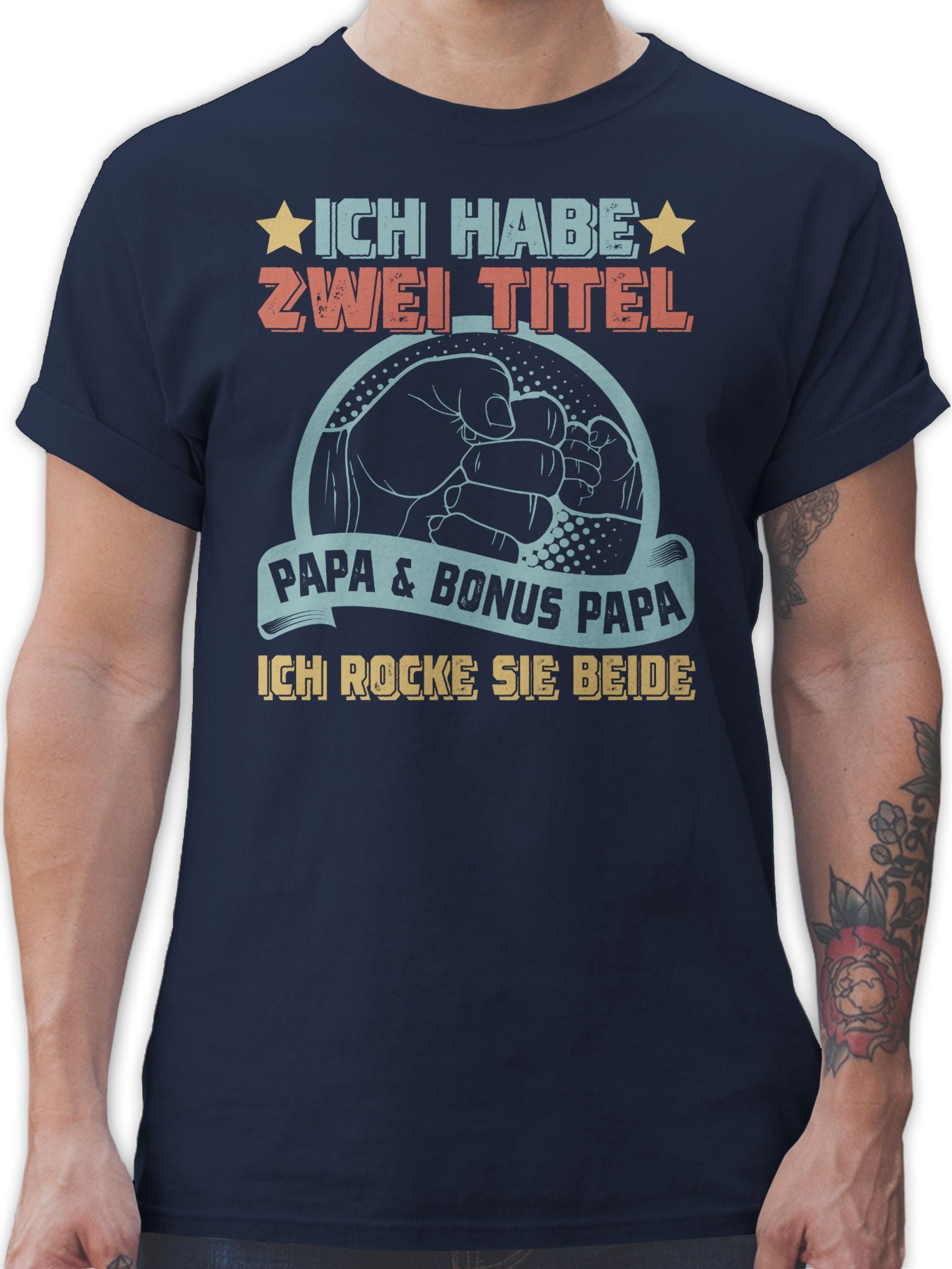 Shirtracer T-Shirt Ich habe zwei Titel - Papa und Bonus Papa - Geschenk Bester Stiefpapa Vatertag Geschenk für Papa 03 Navy Blau | T-Shirts