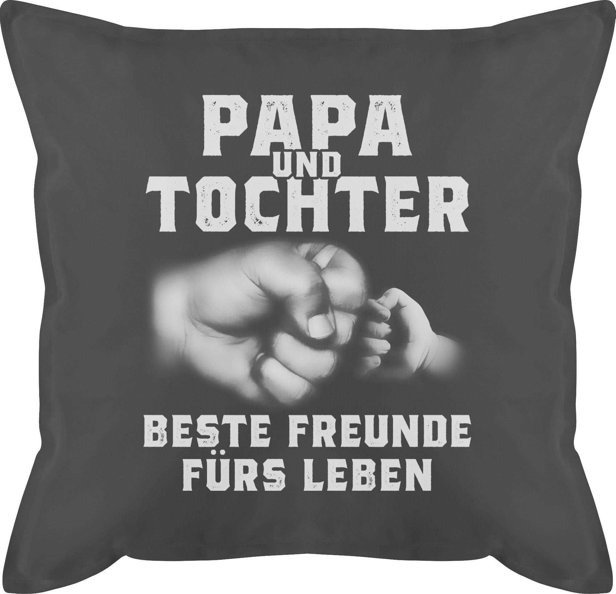 Shirtracer Dekokissen Papa und Tochter beste Freunde fürs Leben, Vatertagsgeschenk Kissen 3 Grau