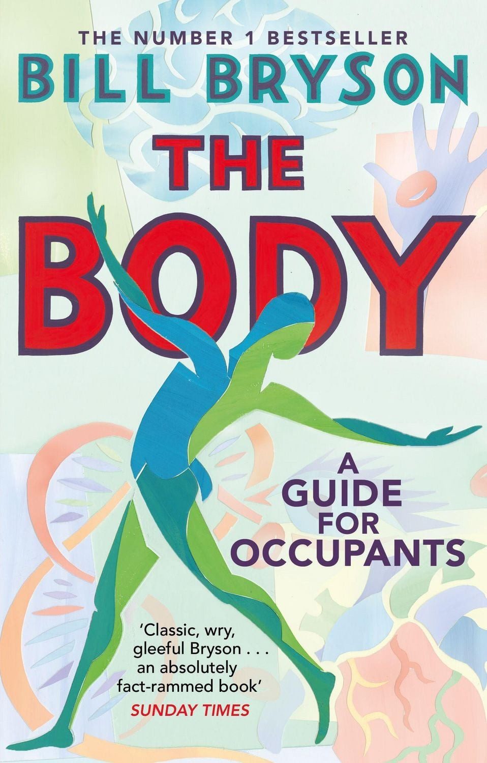Belletristik The Body A Guide for Occupants Bill Bryson