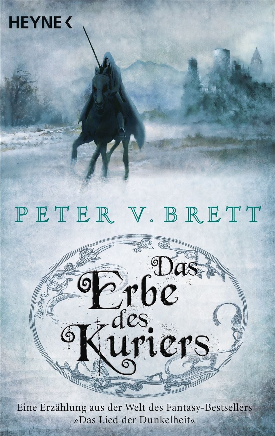 Das Erbe des Kuriers / Dämonenzyklus - Kurzgeschichten Bd. 2 / Peter V. Brett, Novelle