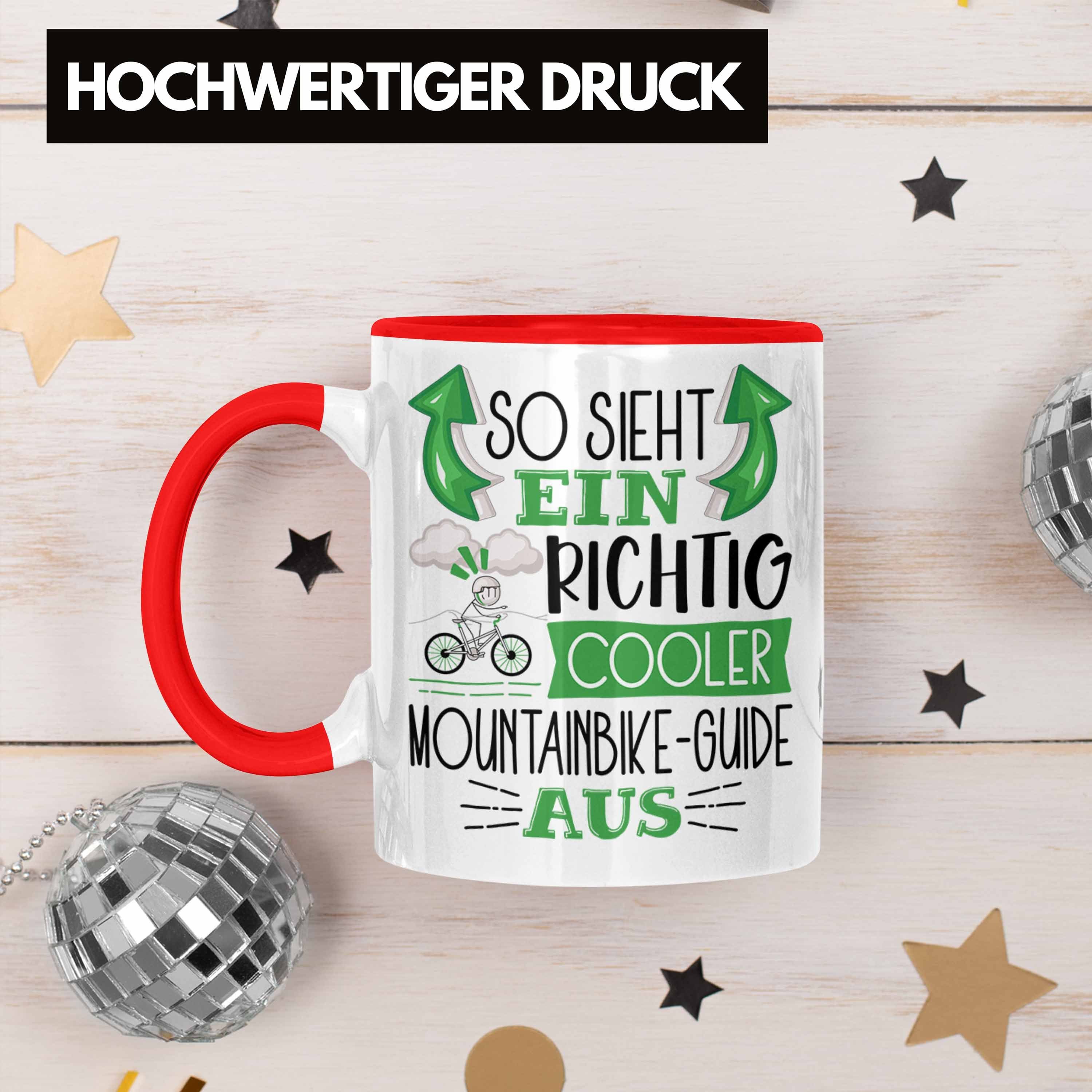 Rot Cooler Richtig Tasse Geschenk Tasse So Sieht Trendation Aus Mountainbike-Guide für Ein