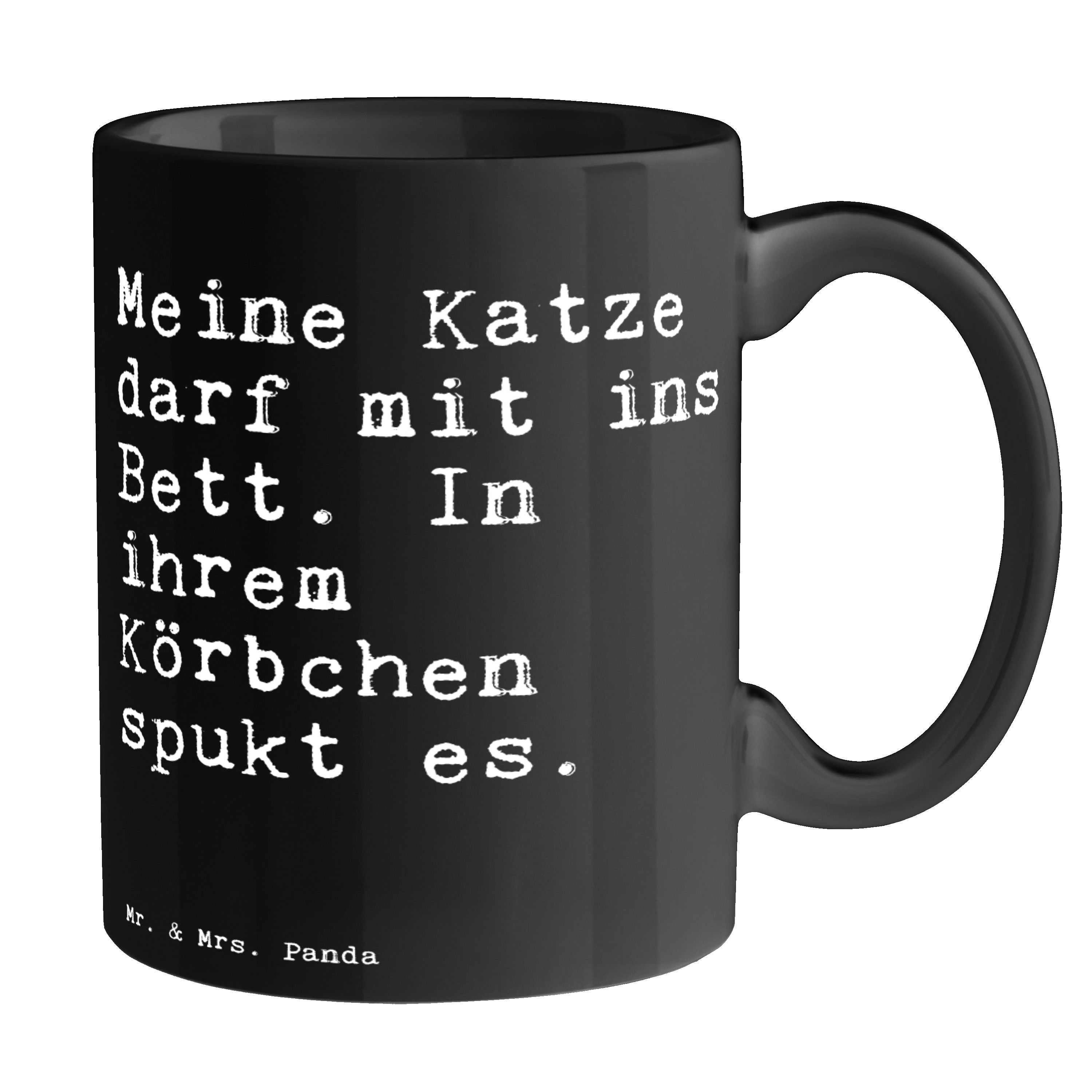 Mr. & Panda Schwarz Geschenk, Tasse Tee, - Weisheiten, - Katze Mrs. darf Meine mit... Schwarz Keramik lustig