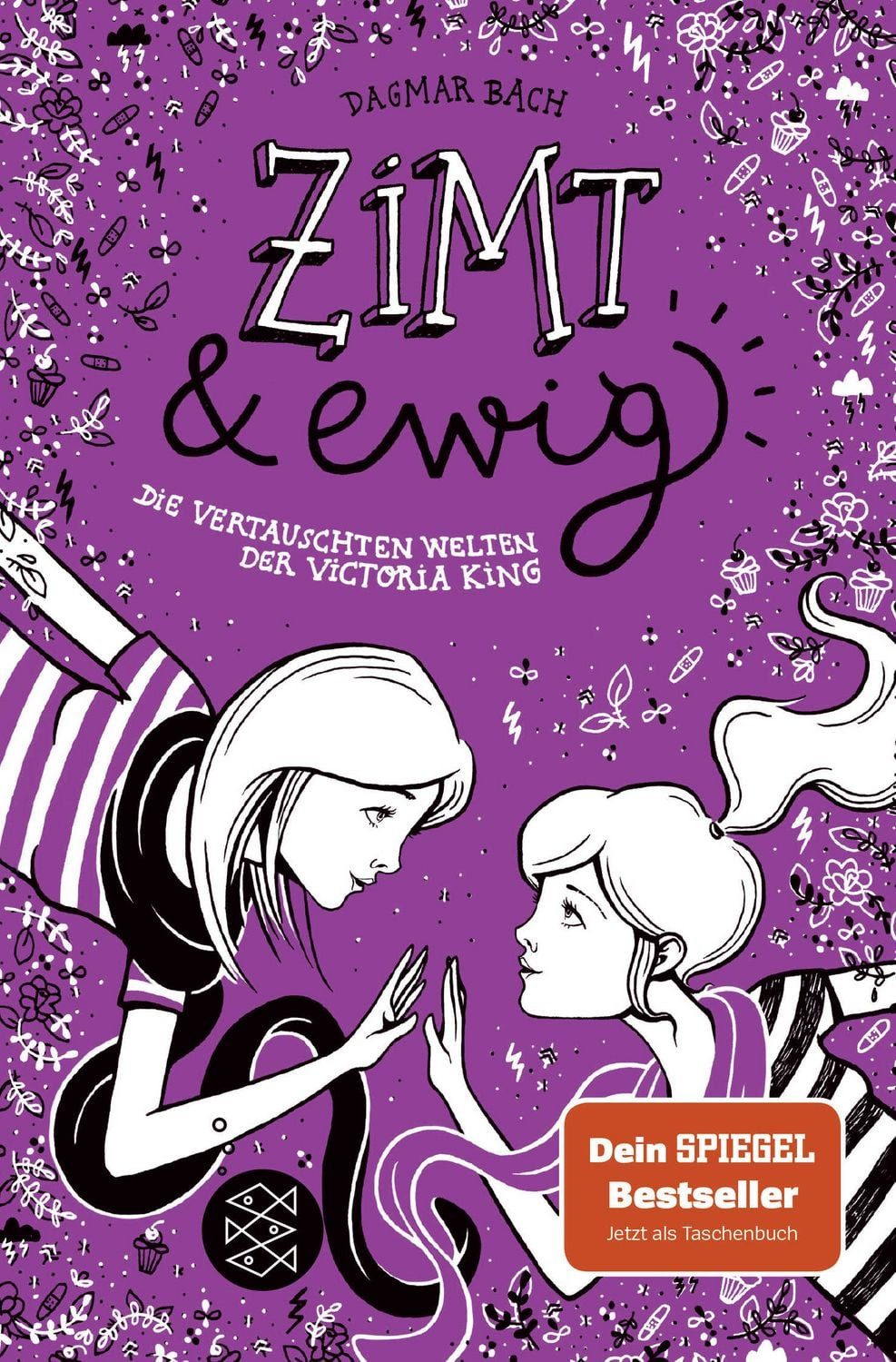 Zimt und ewig / Dagmar Bach