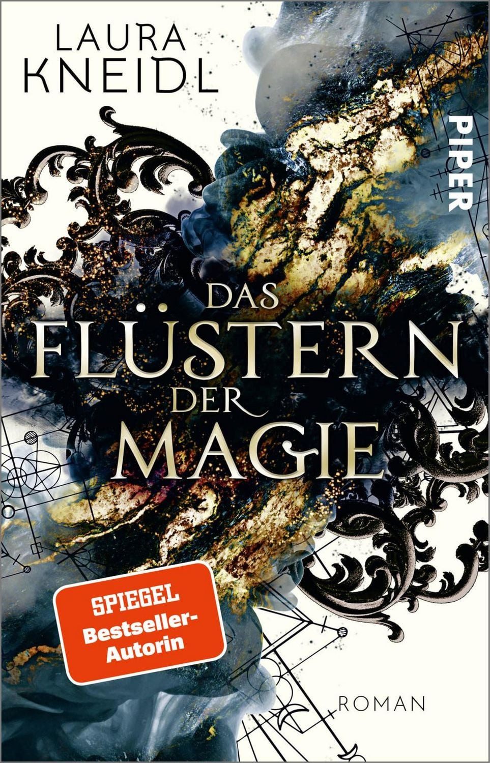 Jugendbuch Das Flüstern der Magie Roman, Von der Autorin der „Berühre mich nicht Laura Kneidl