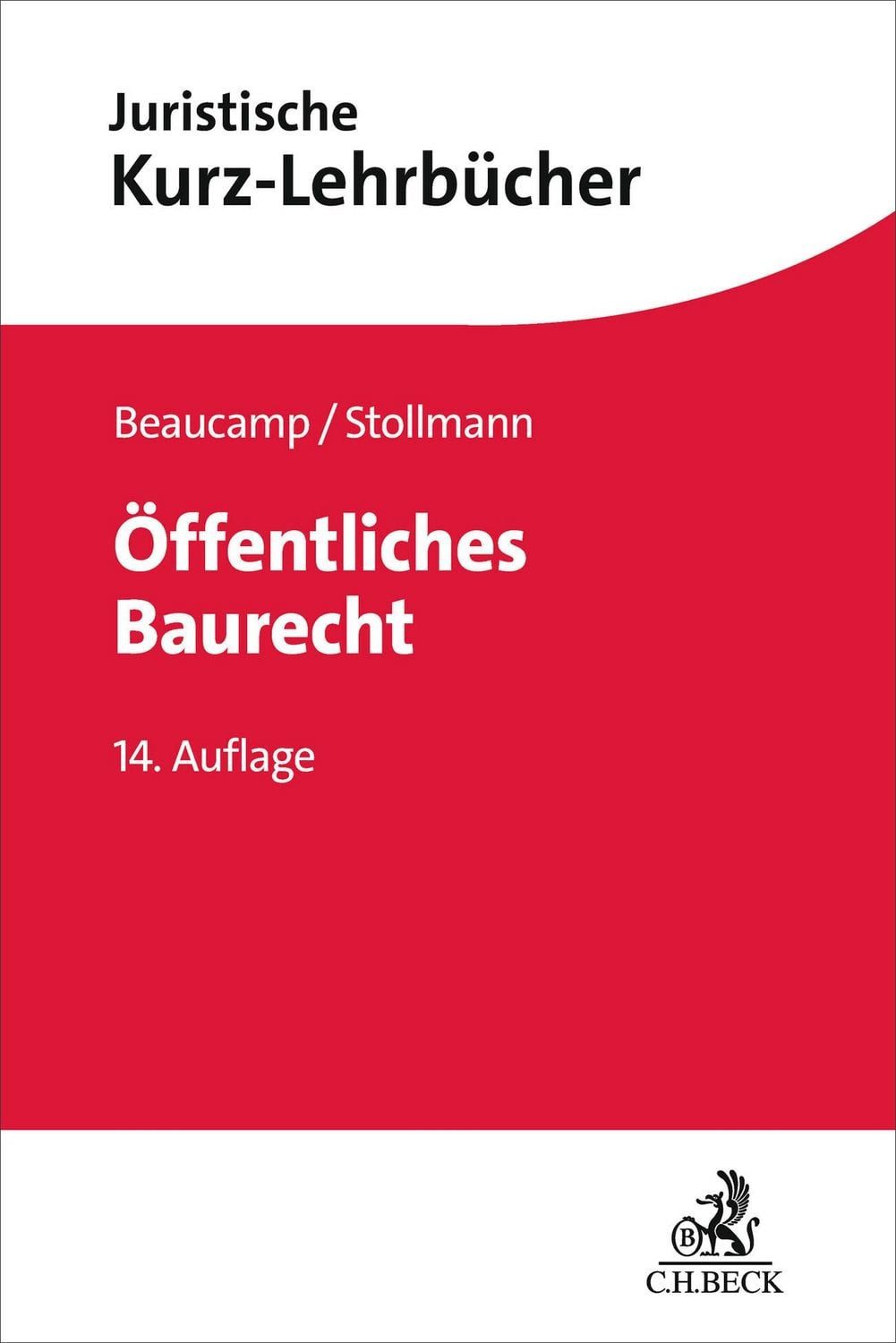 Öffentliches Baurecht / Guy Beaucamp, Frank Stollmann