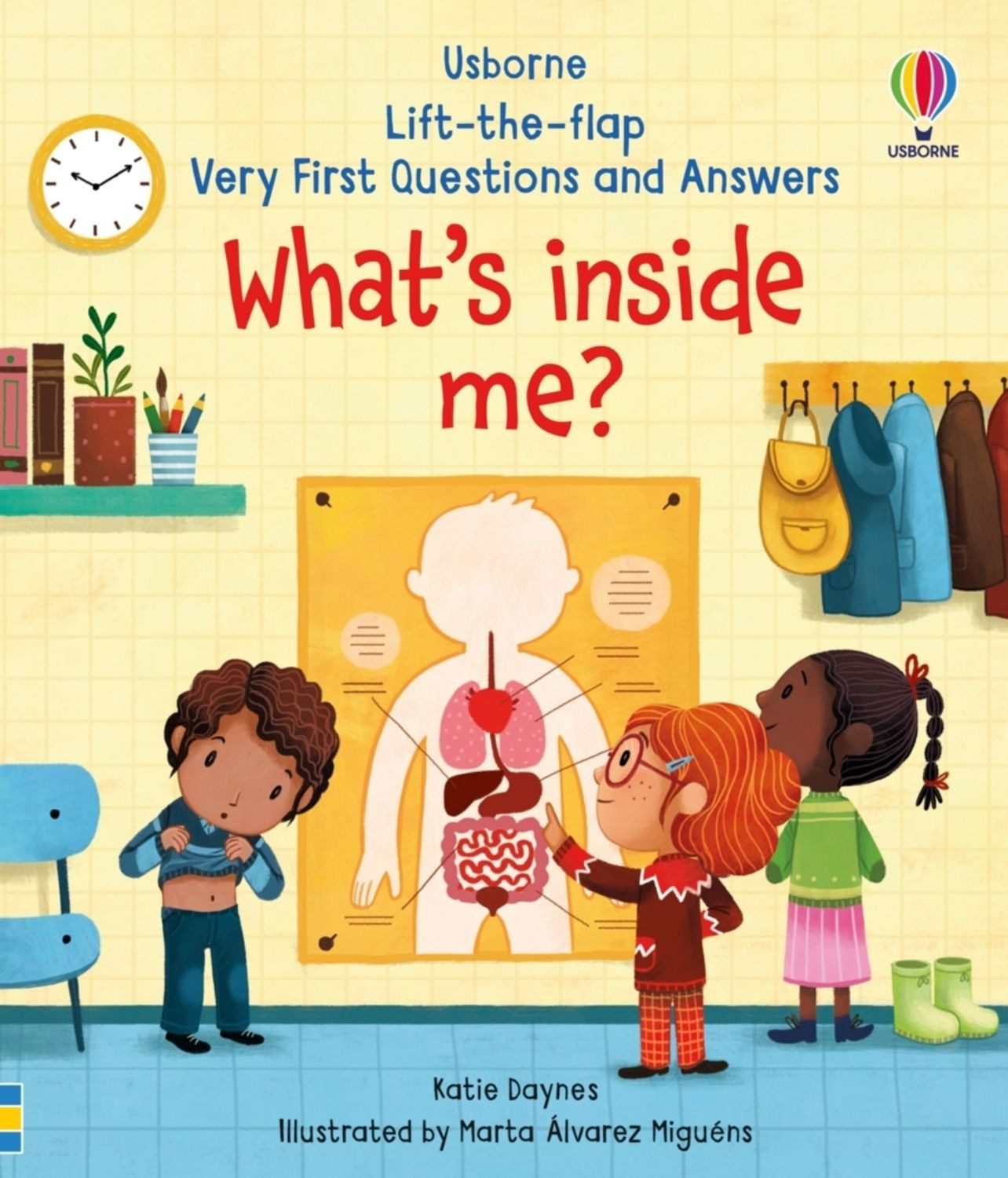 Very First Questions and Answers What's Inside Me? / Katie Daynes