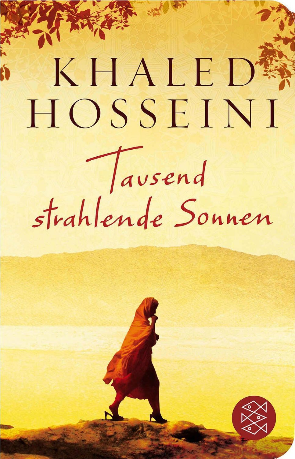 Tausend strahlende Sonnen / Khaled Hosseini