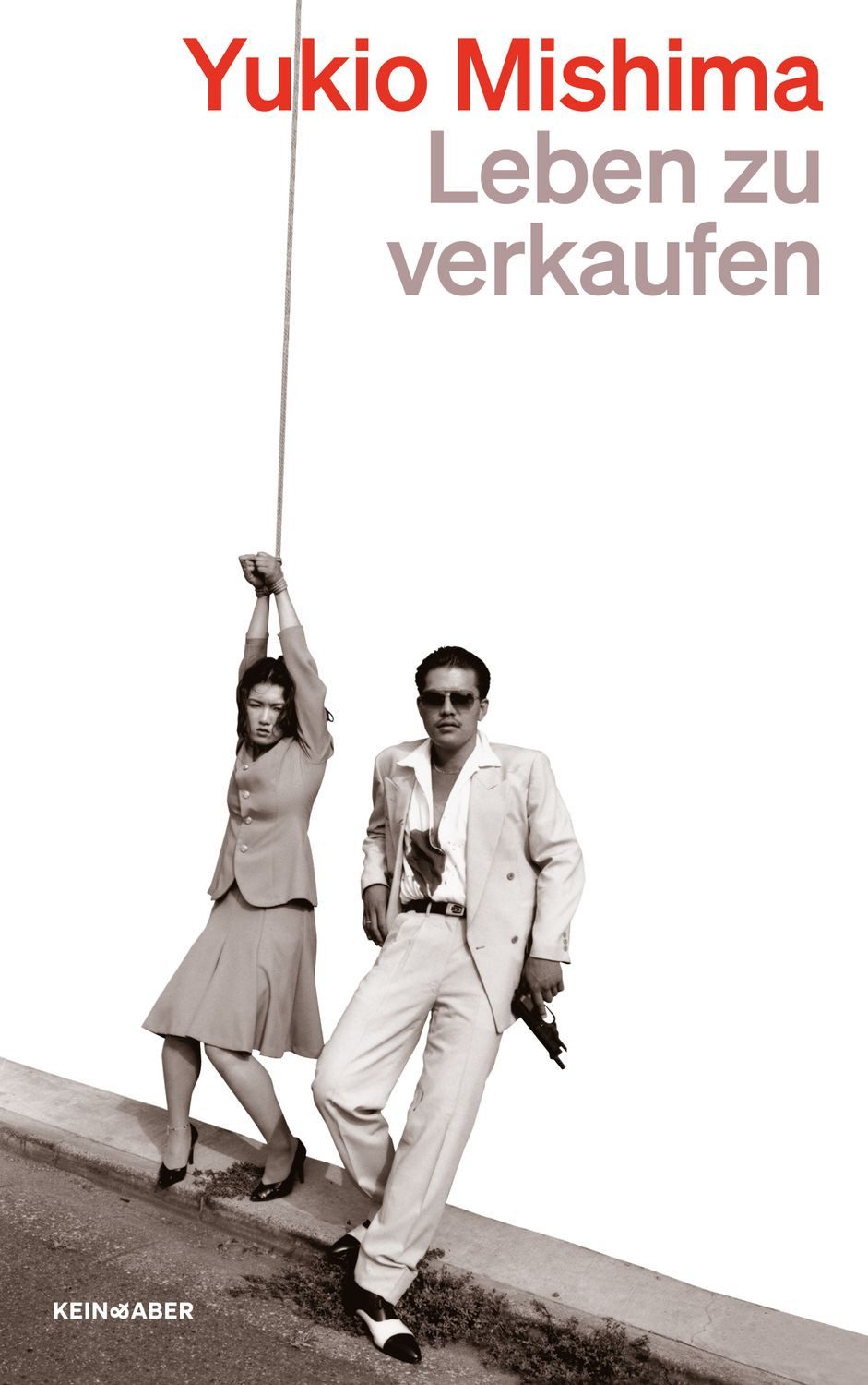 Leben zu verkaufen / Yukio Mishima
