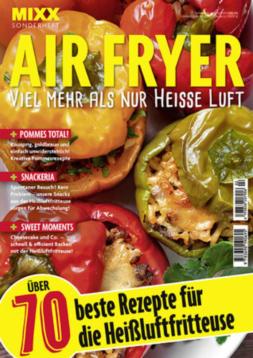 MIXX Airfryer-Spezial: Über 70 Rezepte für die Heißluftfritteuse / diverse