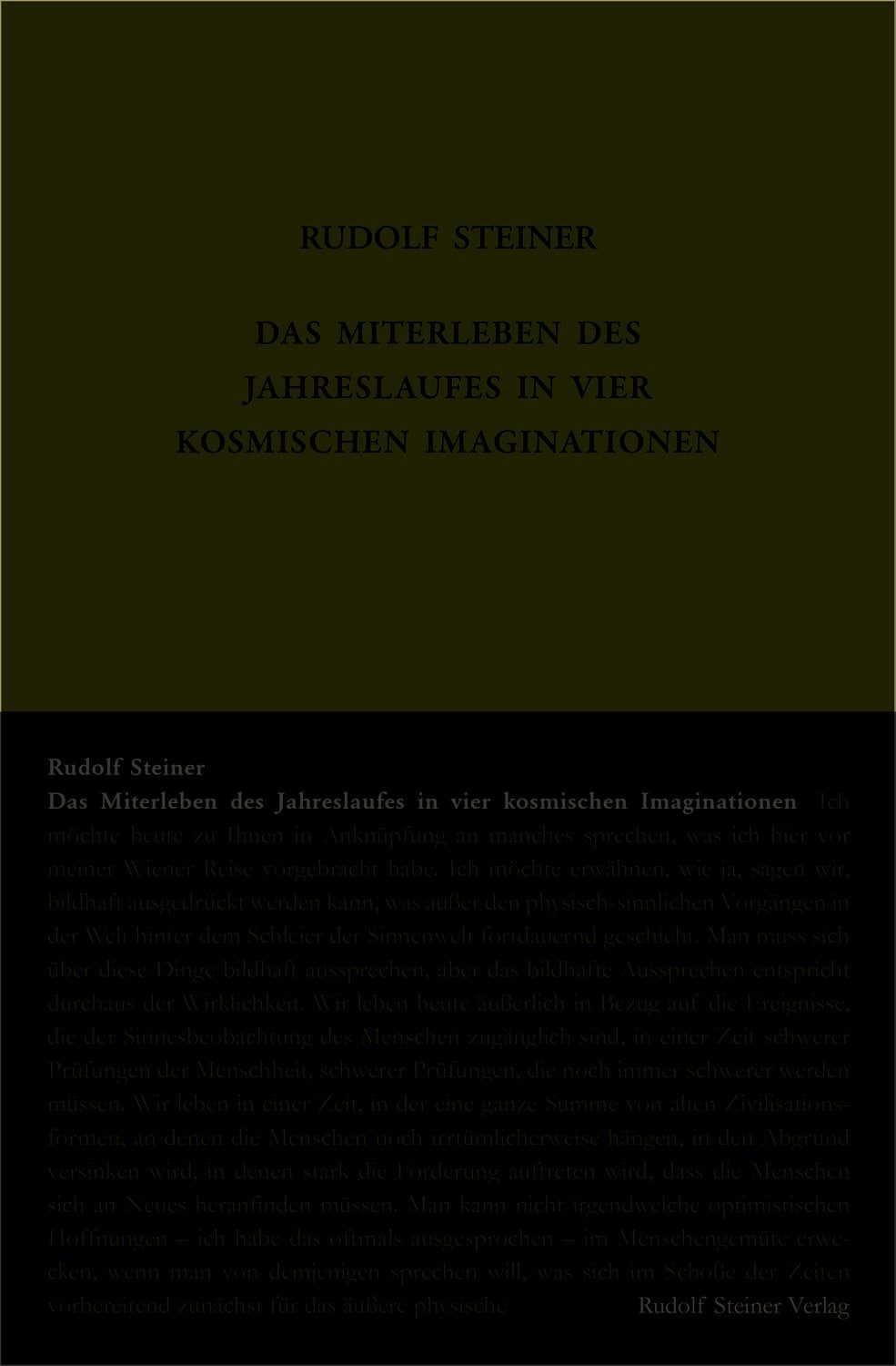 Das Miterleben des Jahreslaufes in vier kosmischen Imaginationen / Rudolf Steiner