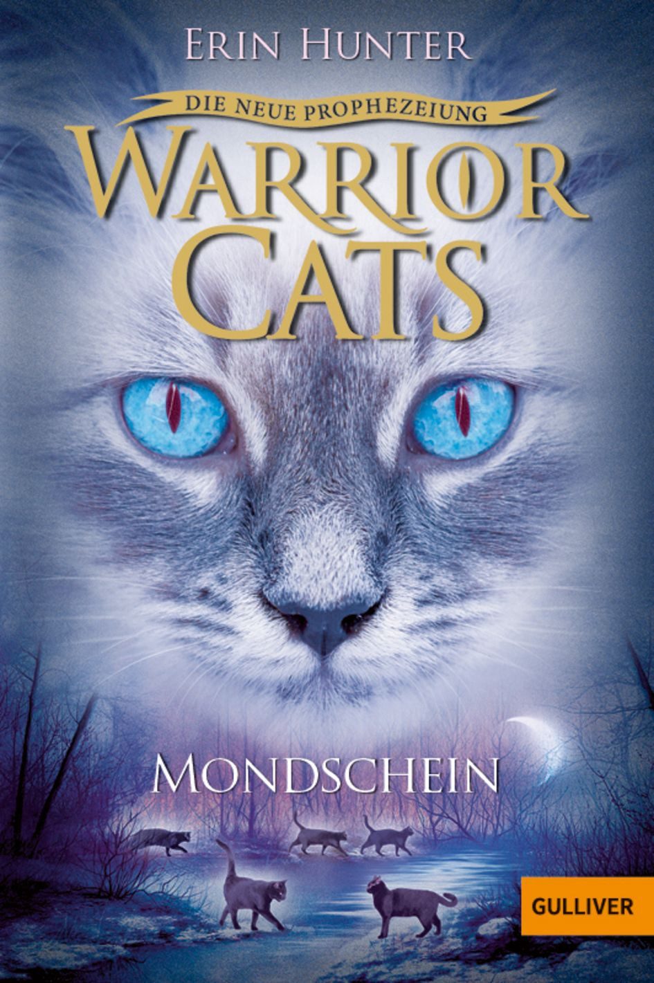 Warrior Cats - Die neue Prophezeiung. Mondschein / Erin Hunter, Staffel II, Band 2
