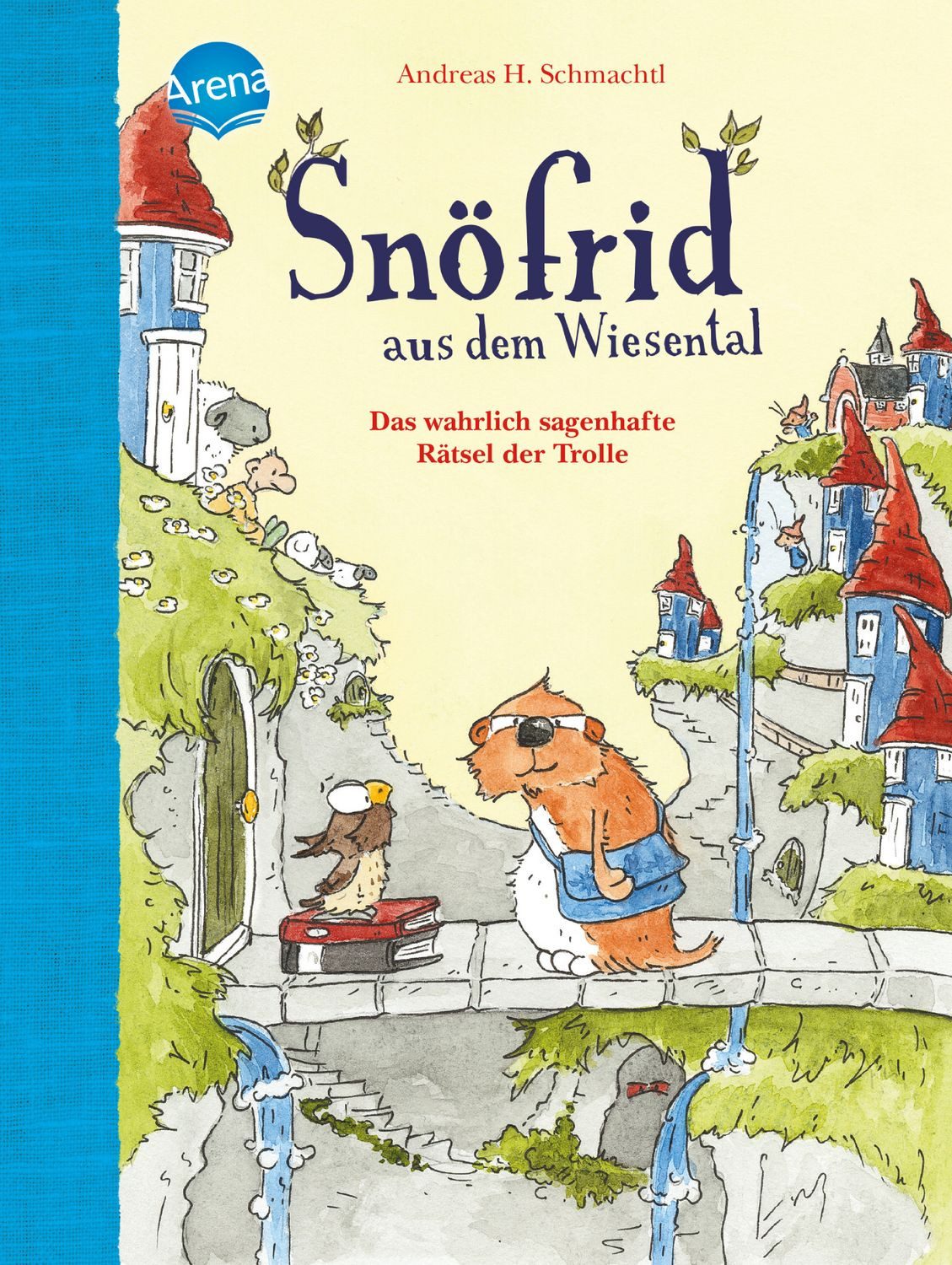 Snöfrid aus dem Wiesental (2). Das wahrlich sagenhafte Rätsel der Trol / Andreas H. Schmachtl, Buch zum Selberlesen ab 6 Jahren mit großer Schrift und kurzen Kapiteln