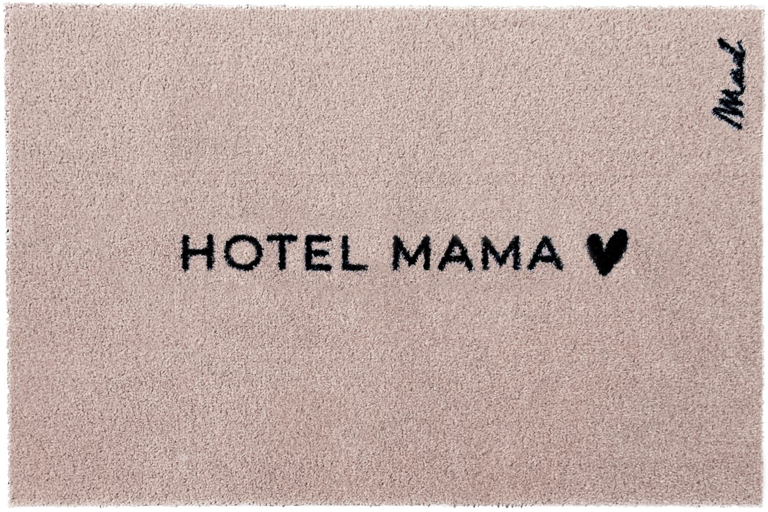 Mad about Mats Fußmatte Indoor & Outdoor Hotel Mama mit Spruch, rutschfest, waschbar, bedruckt