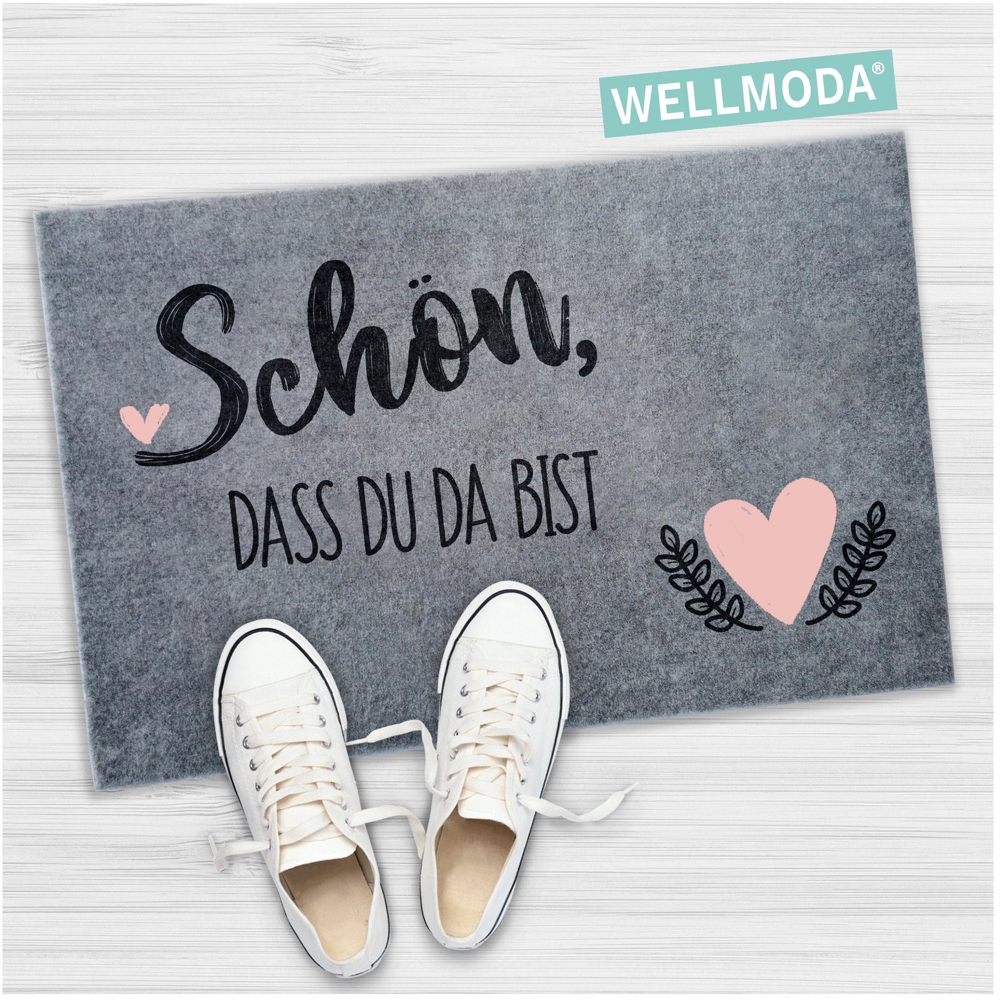 Fußmatte Schön, dass du da bist I Beliebt, rutschfest, waschbar & pflegeleicht, WELLMODA, Rechteckig, Höhe: 6 mm