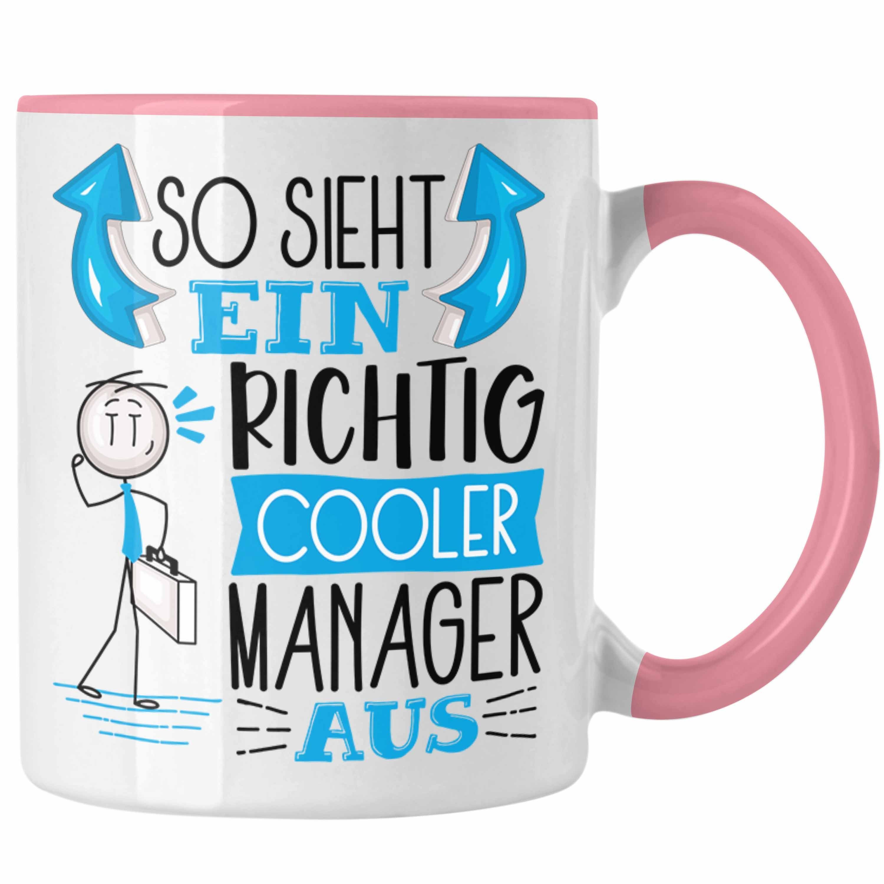 Trendation Tasse Manager Tasse Geschenk So Sieht Ein RIchtig Cooler Manager Aus Gesche Rosa