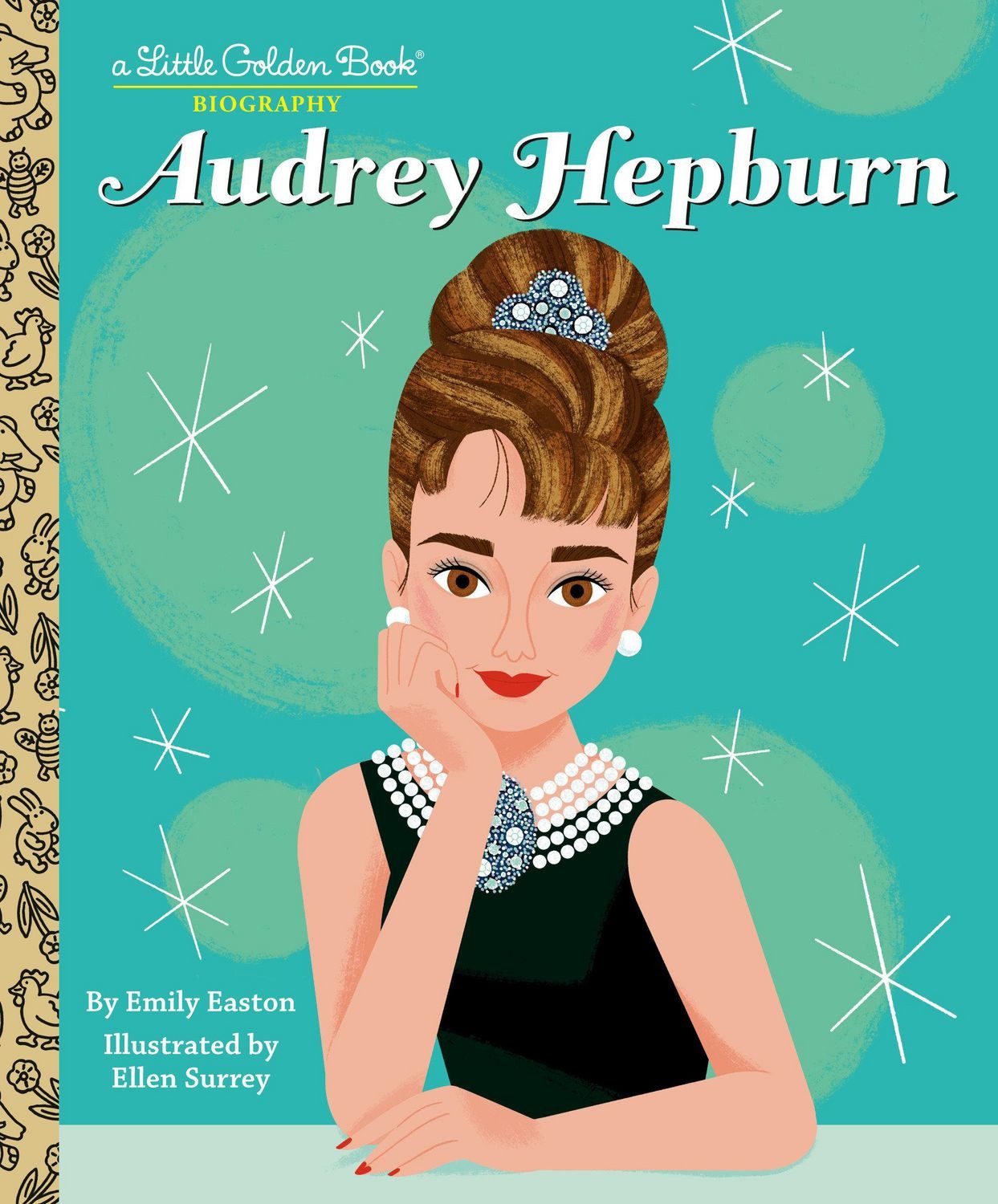 Audrey Hepburn: A Little Golden Book Biography / Emily Easton