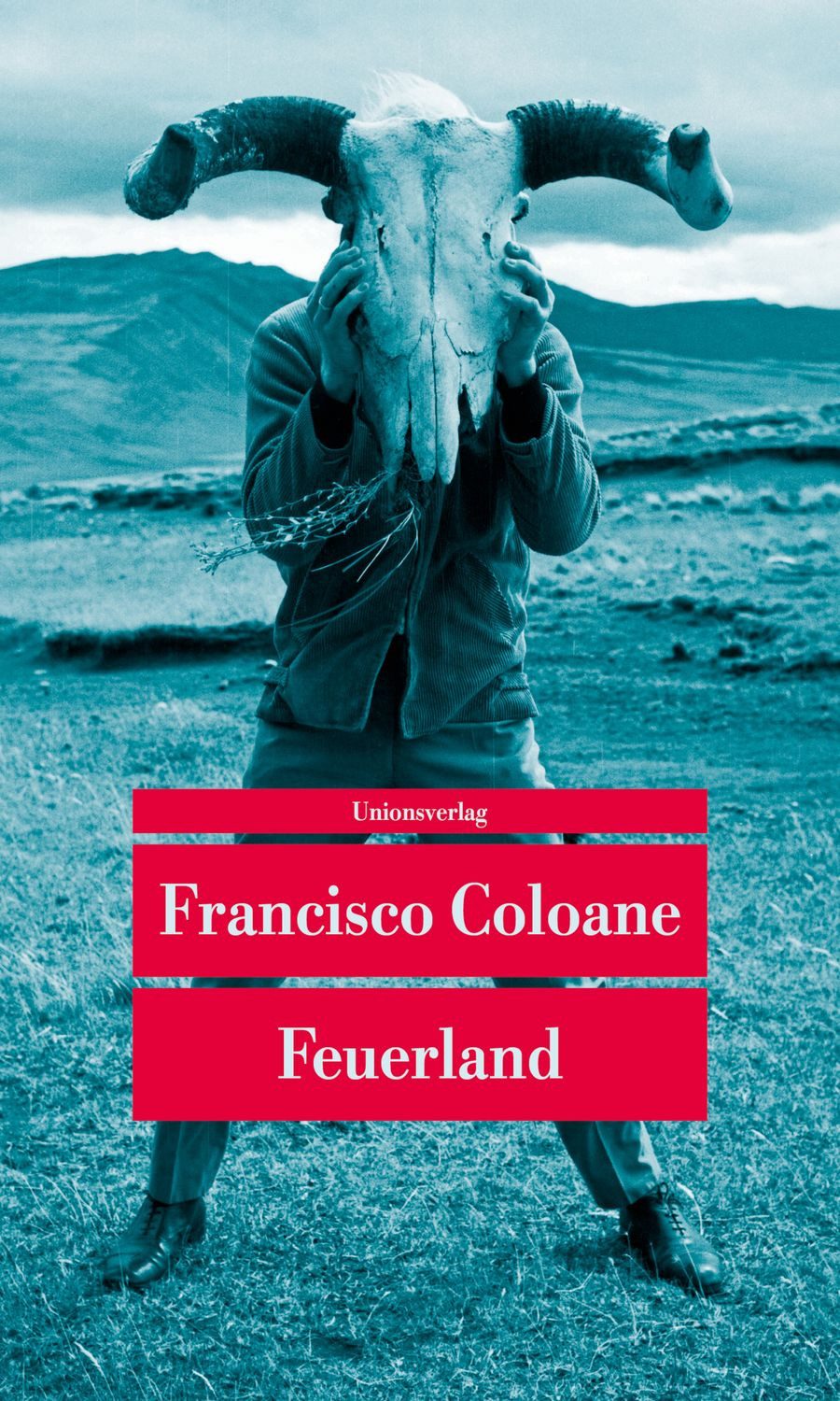 Feuerland / Francisco Coloane