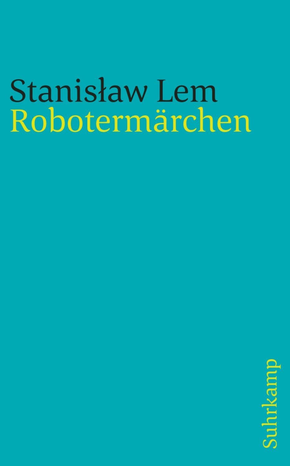Robotermärchen / Stanisław Lem