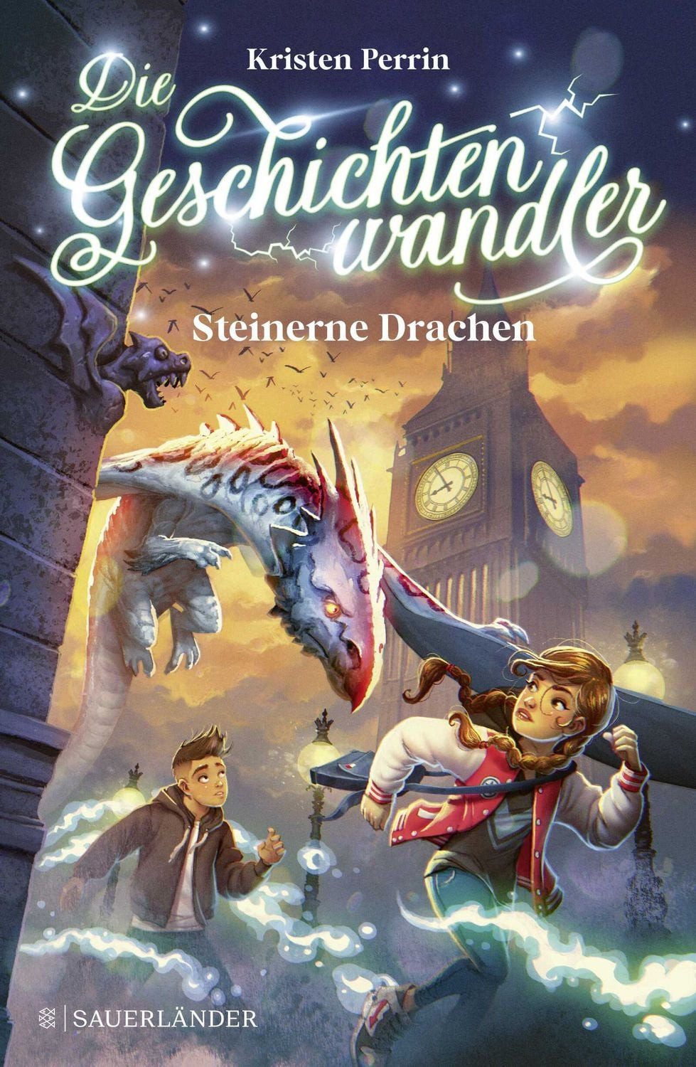 Die Geschichtenwandler − Steinerne Drachen / Kristen Perrin, Fantasy-Kinderbuch für Mädchen und Jungen ab 11 Jahre  magische Abenteuergeschichte über die Macht der Bücher (Band 2)