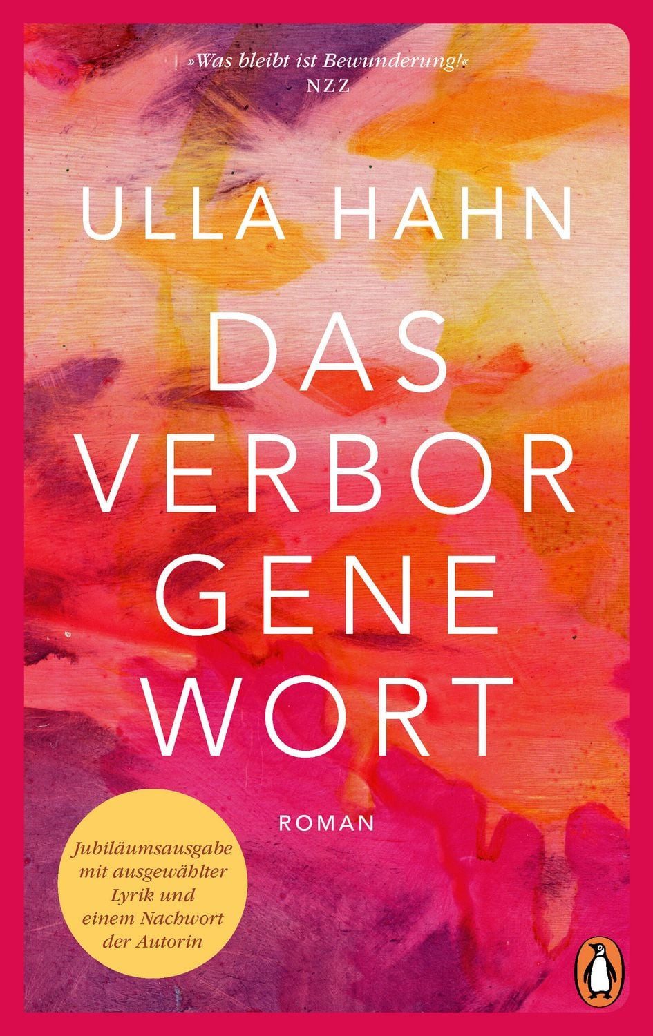 Das verborgene Wort / Ulla Hahn