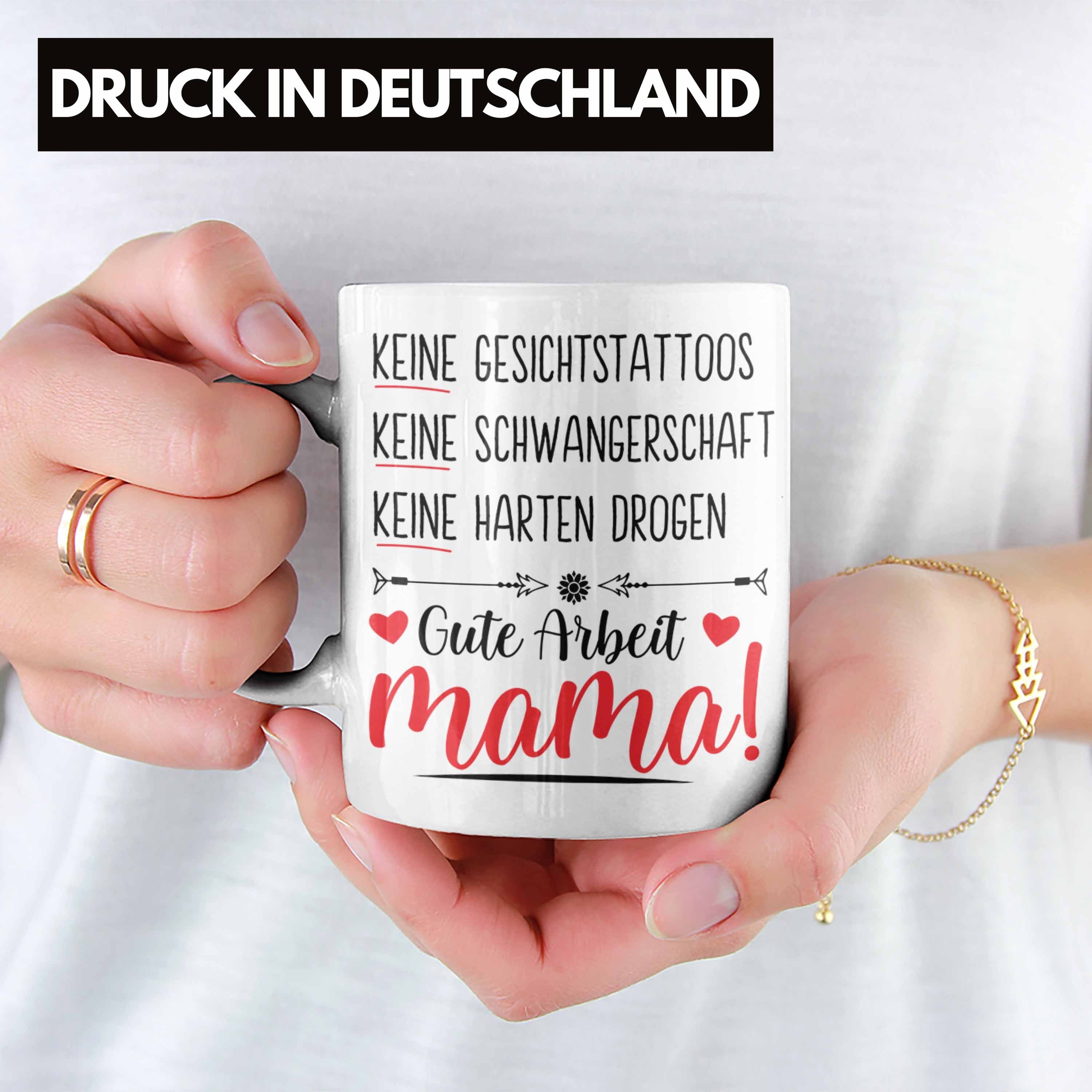 Spruch Muttertag Schwangerschaft Tasse Muttertagsgeschenk Trendation Tasse Weiss Keine Trendation Mama Geschenk - Kaffeetasse Gesichtstatoos Keine