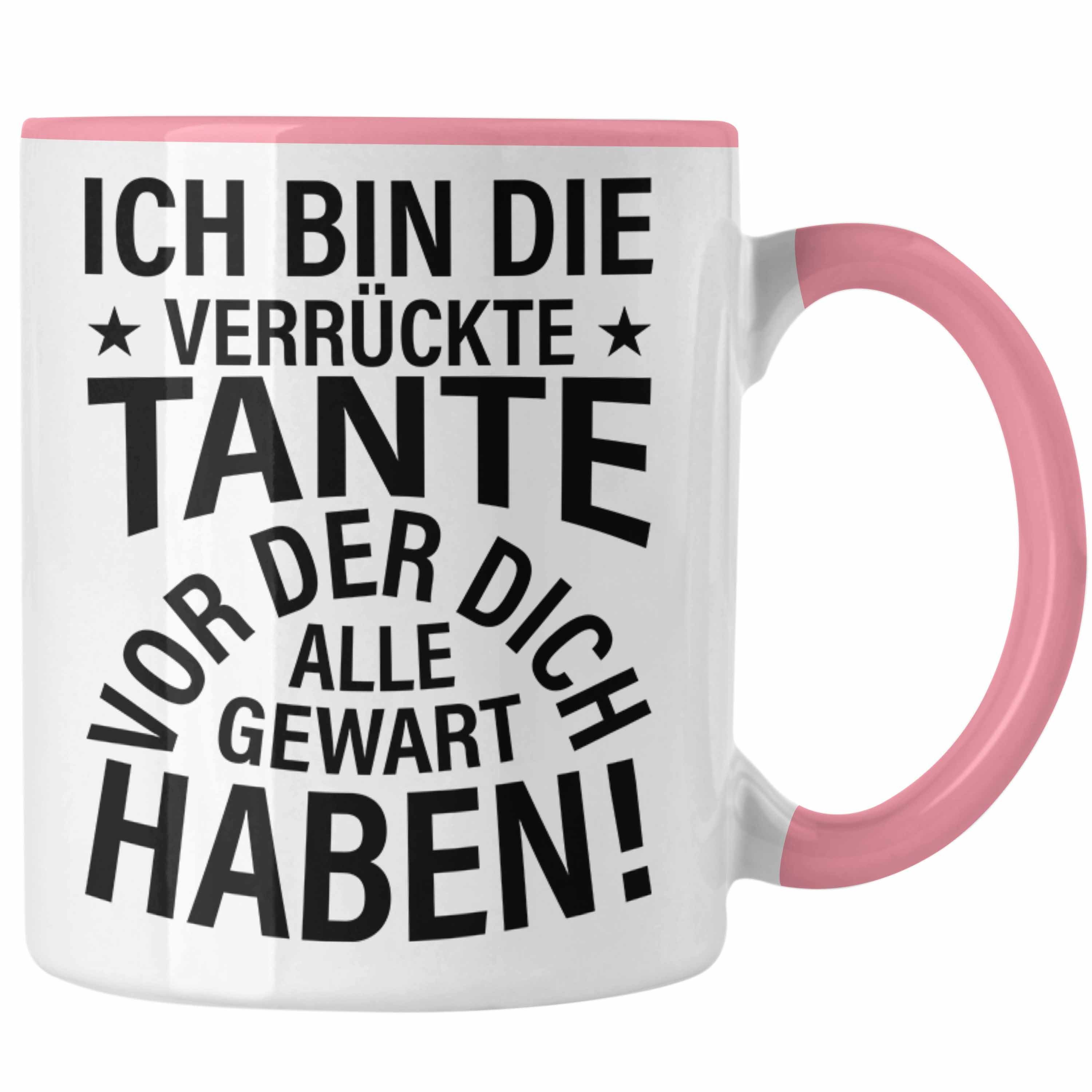 Trendation Tasse Trendation - Lustige Tasse für Beste Tante der Welt Geschenk Geburtstag Lustig - Ich Bin Die Tante Vor Der Dich Alle Gewarnt Haben Rosa