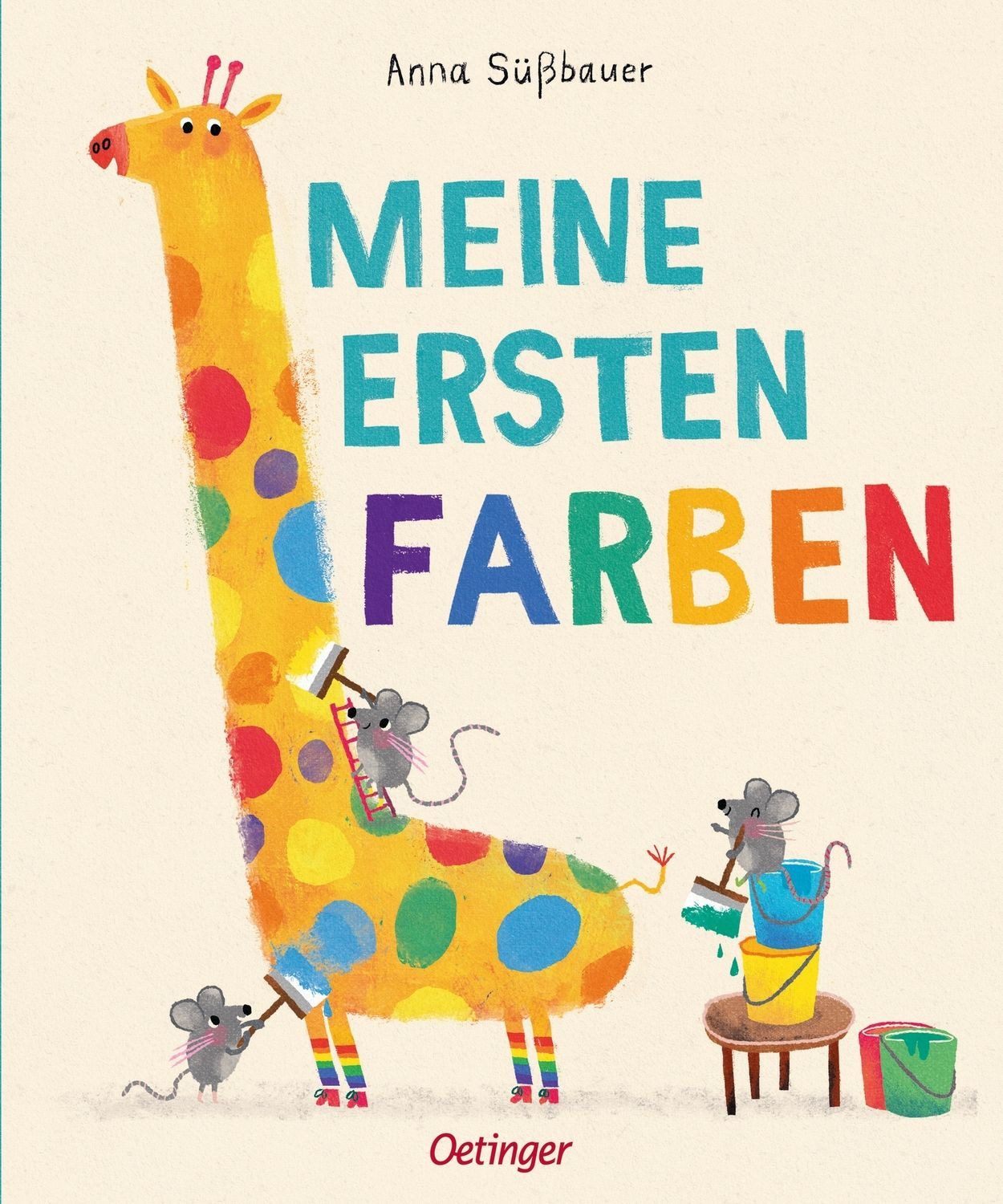 Meine ersten Farben / Anna Süssbauer