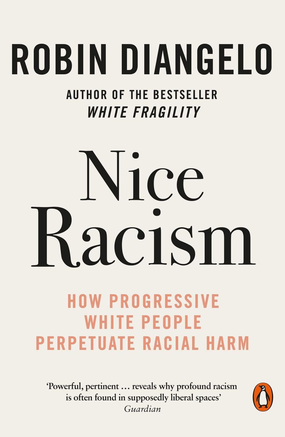 Nice Racism / Robin DiAngelo