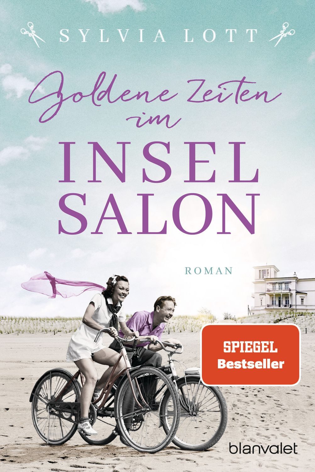Goldene Zeiten im Inselsalon / Sylvia Lott