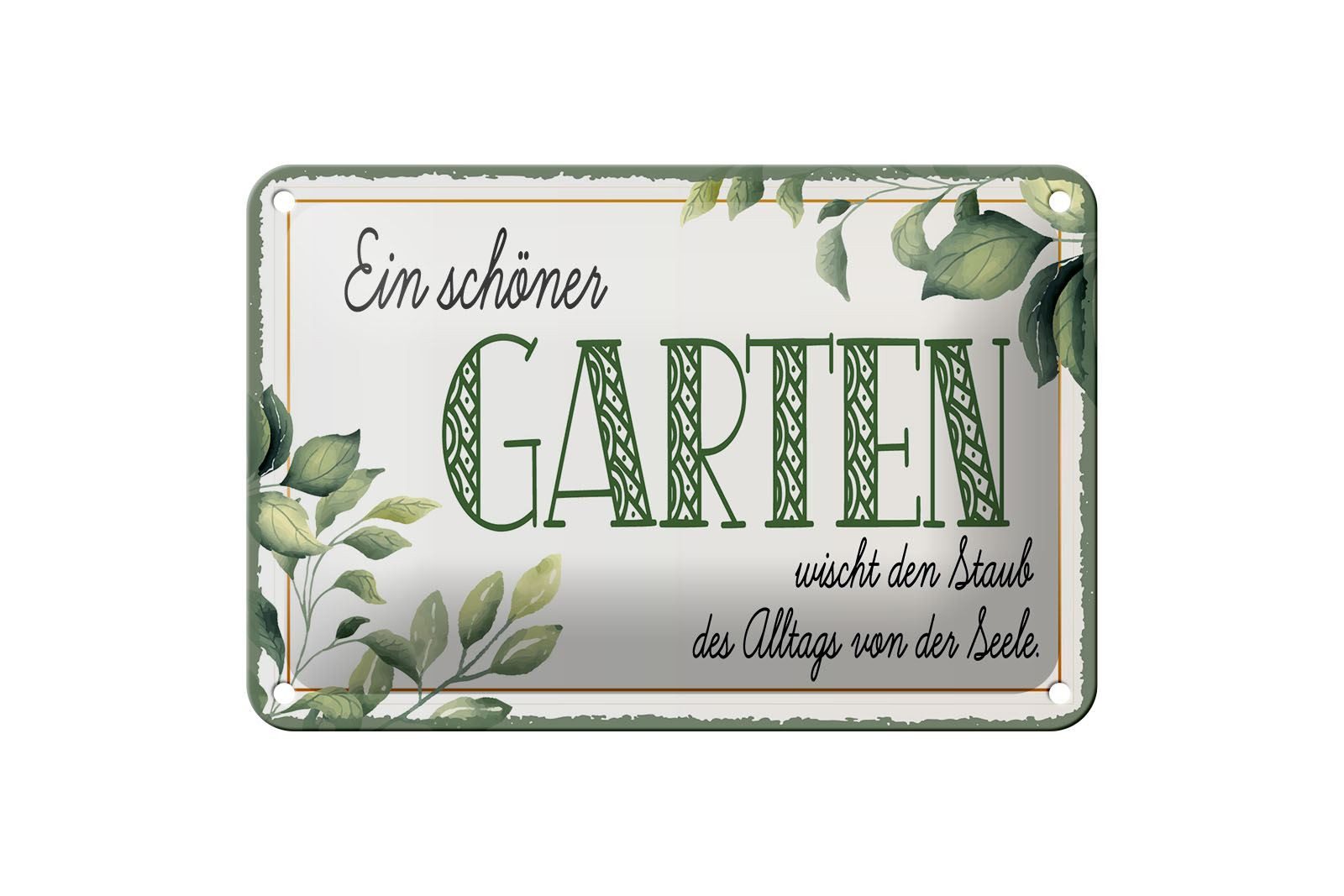 Femer GmbH Metallschild Spruch 12x18 cm ein schöner Garten wischt Staub von der Seele, (1 St), gewölbte Oberfläche, abgerundete Ecken, umgeschlagene Kanten