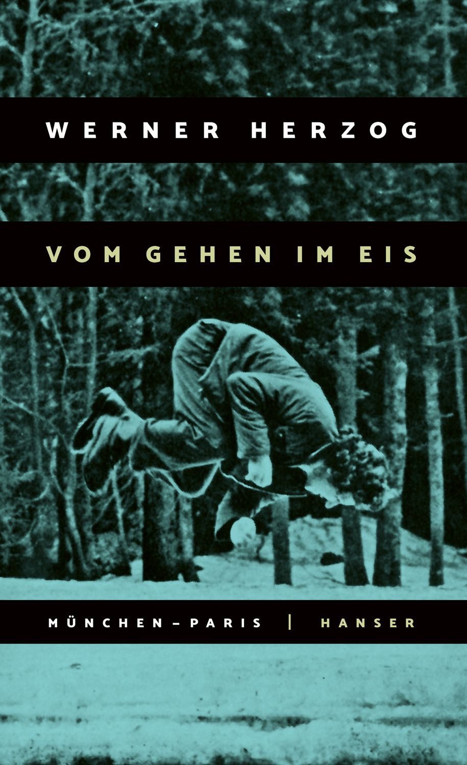 Vom Gehen im Eis / Werner Herzog