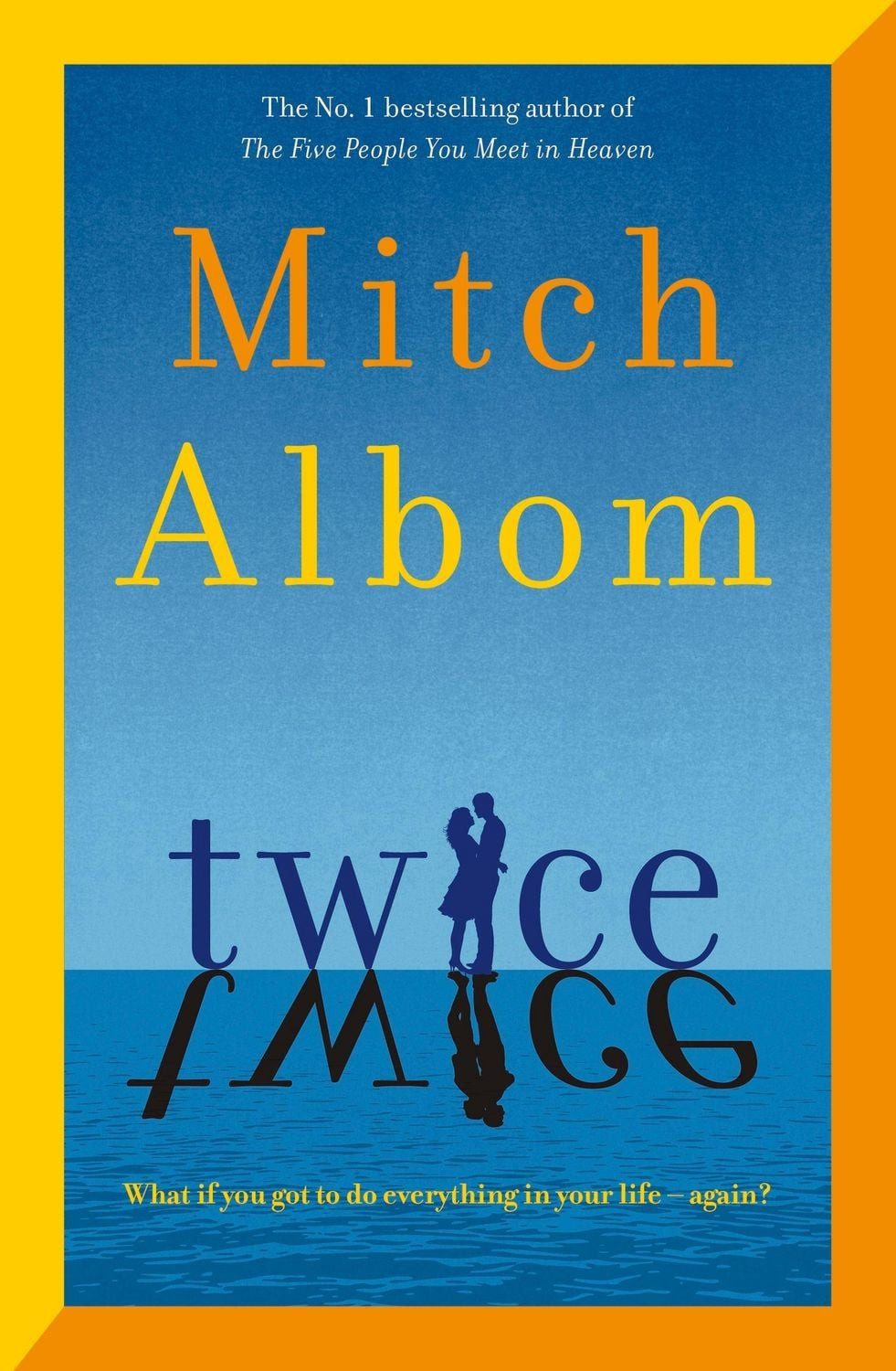 Belletristik Twice A beautiful and heart-breaking love story from one of the world' Mitch Albom