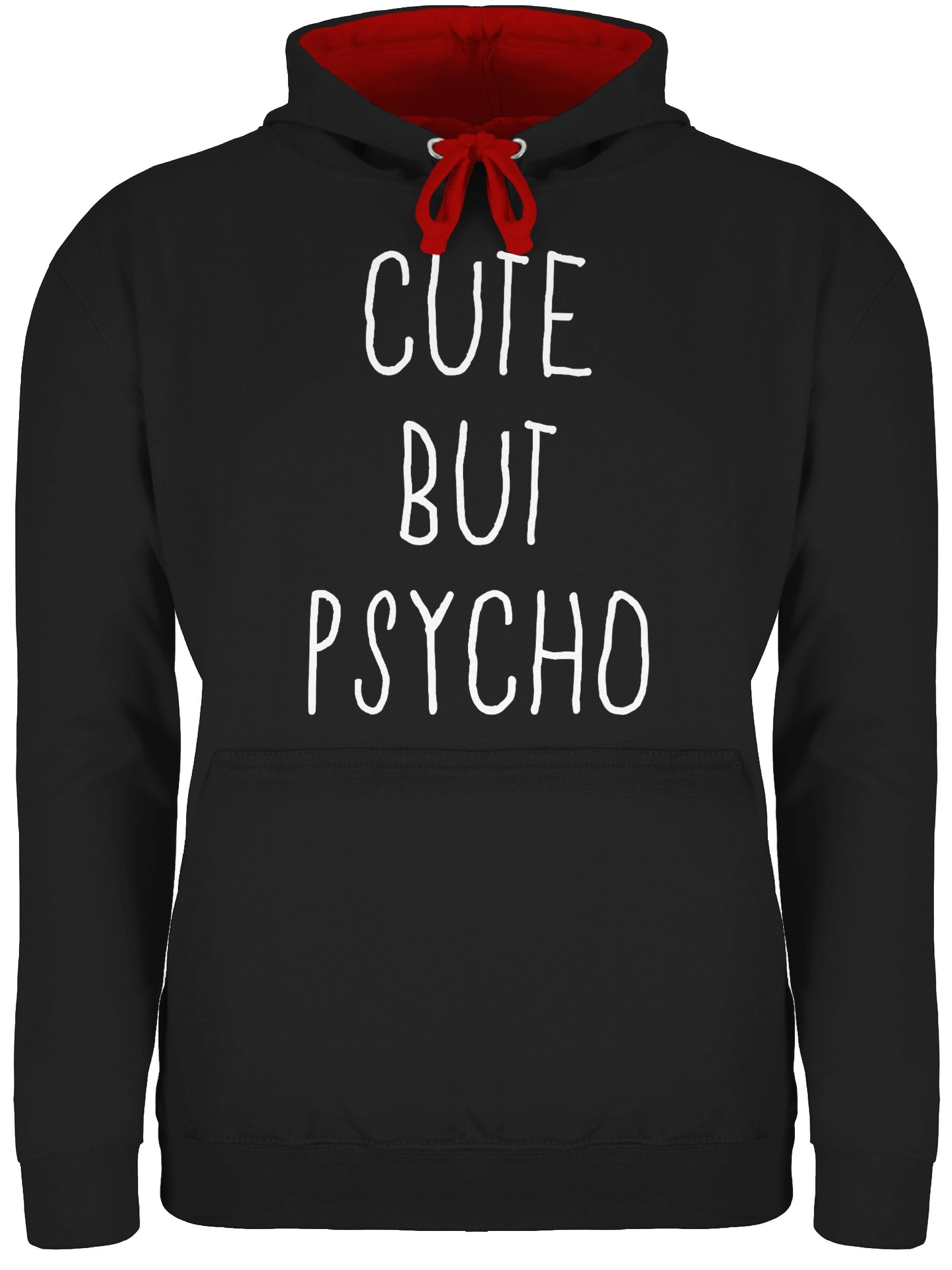 Shirtracer Hoodie »Cute but Psycho Sprüche Statement mit Spruch Unisex Damen &amp; Herren