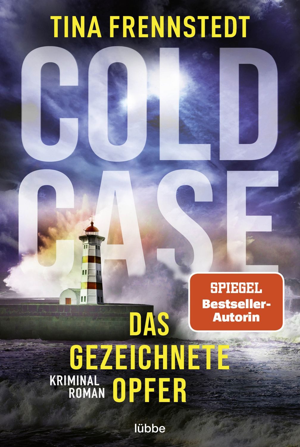 Cold Case - Das gezeichnete Opfer Kriminalroman / Tina Frennstedt, Kriminalroman