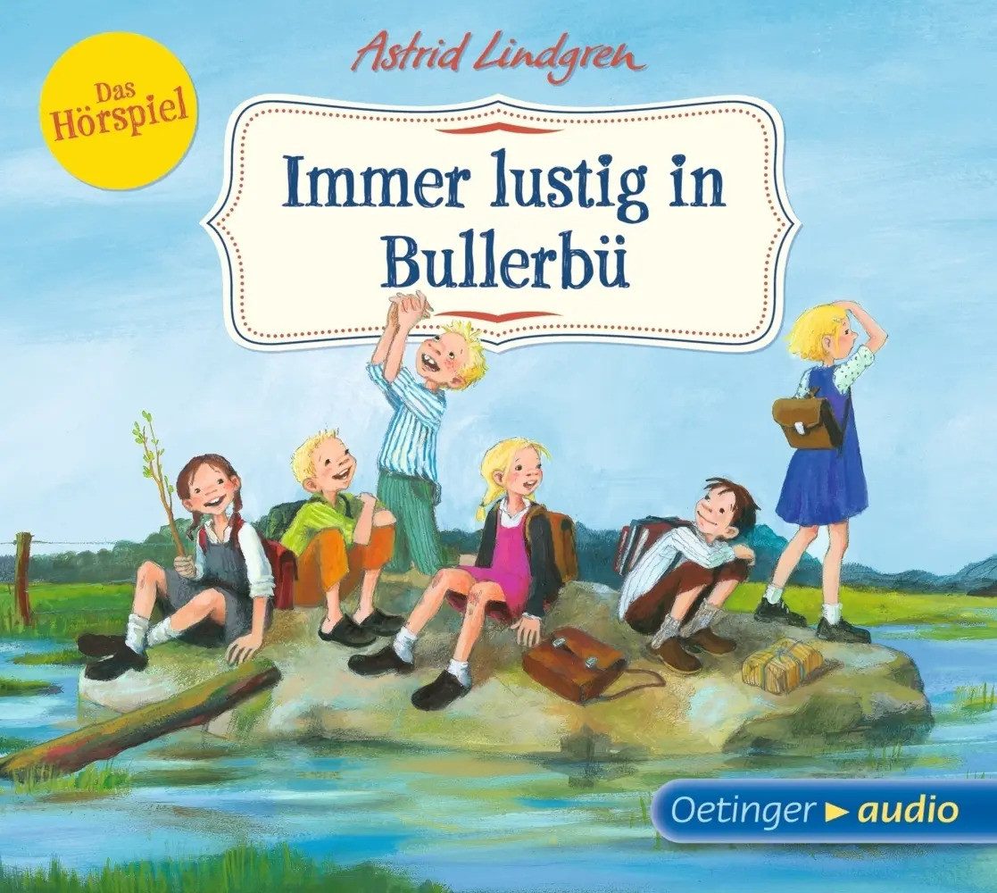 Hörspiel Wir Kinder aus Bullerbü 3. Immer lustig in Bullerbü, 1 Audio-CD